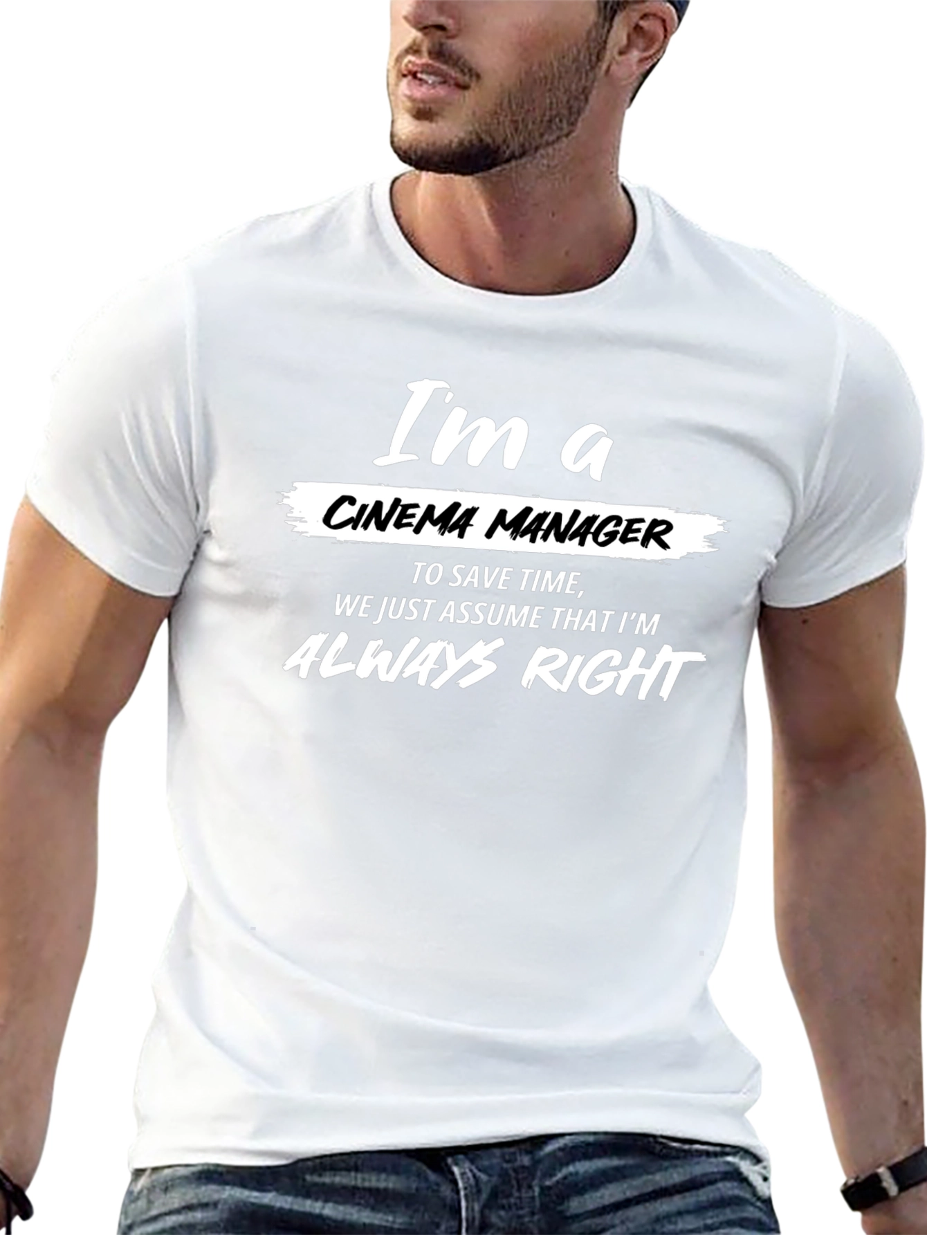Cinema Manager T-Shirt - Always Right Slogan Tee