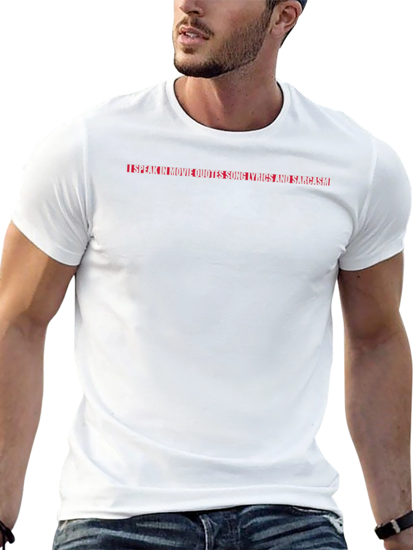 Sarcastic Movie Quote T-Shirt