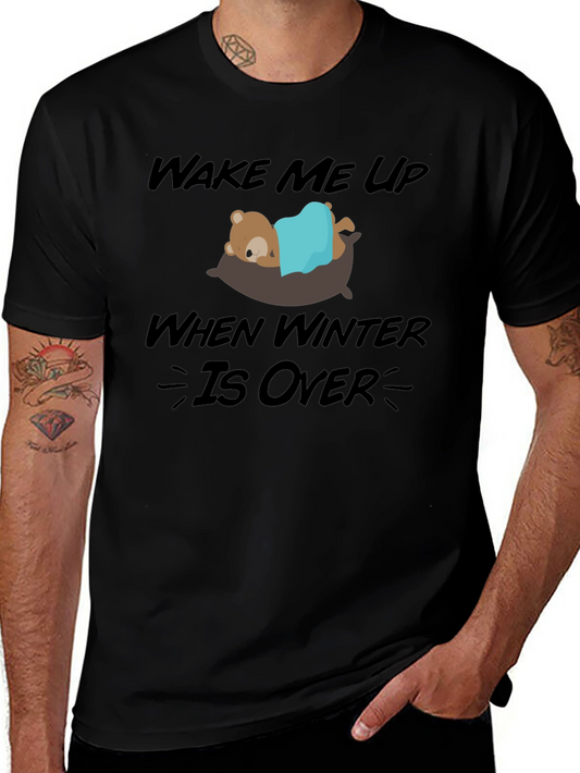 Wake Me Up When Winter Is Over Graphic Tee