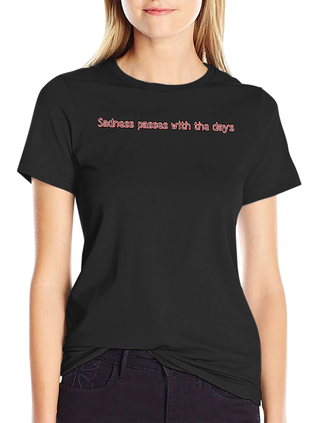 Sadness Passes T-Shirt - Comfort Fit