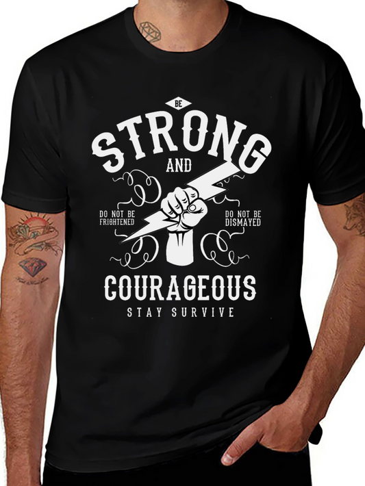 Be Strong Courageous Graphic Tee