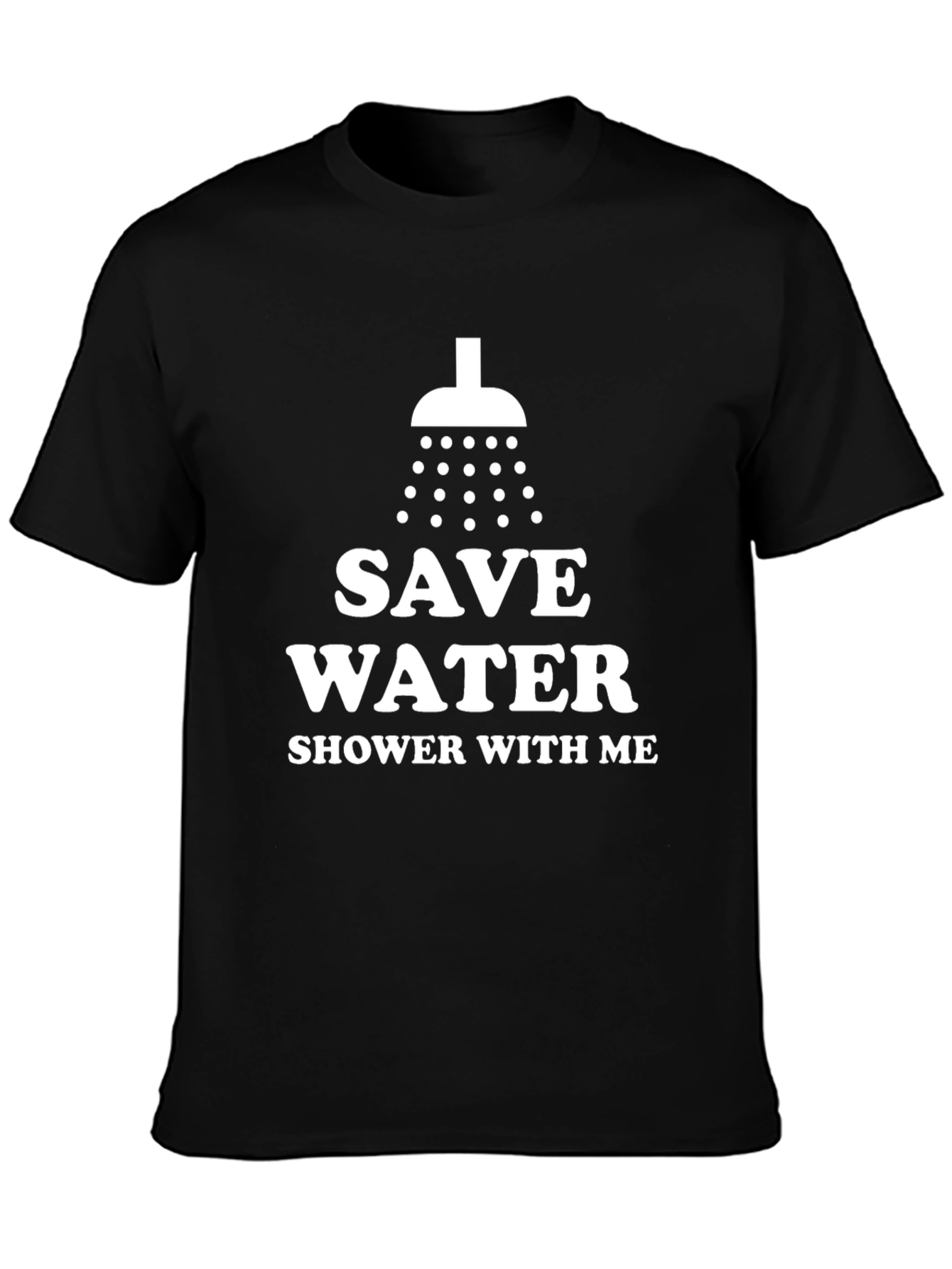 Funny Save Water Shower With Me Graphic Tee