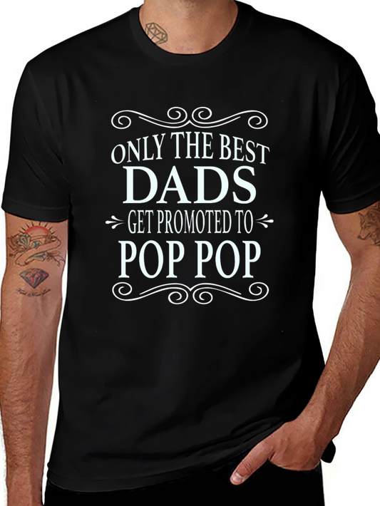Dad Promoted to Pop Pop T-Shirt