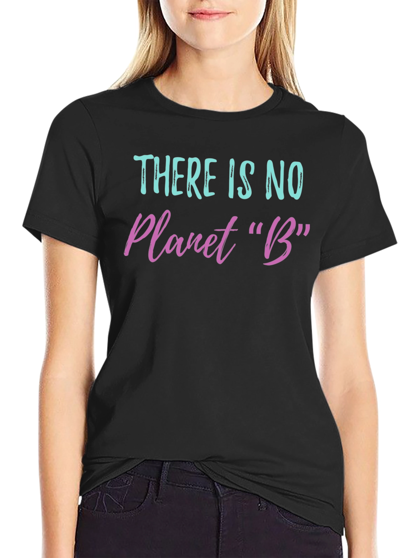 There Is No Planet B Graphic T-Shirt