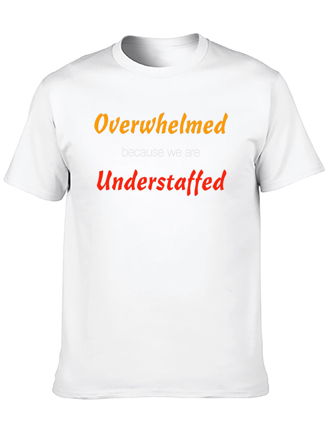 Overwhelmed Understaffed Graphic Tee - Black