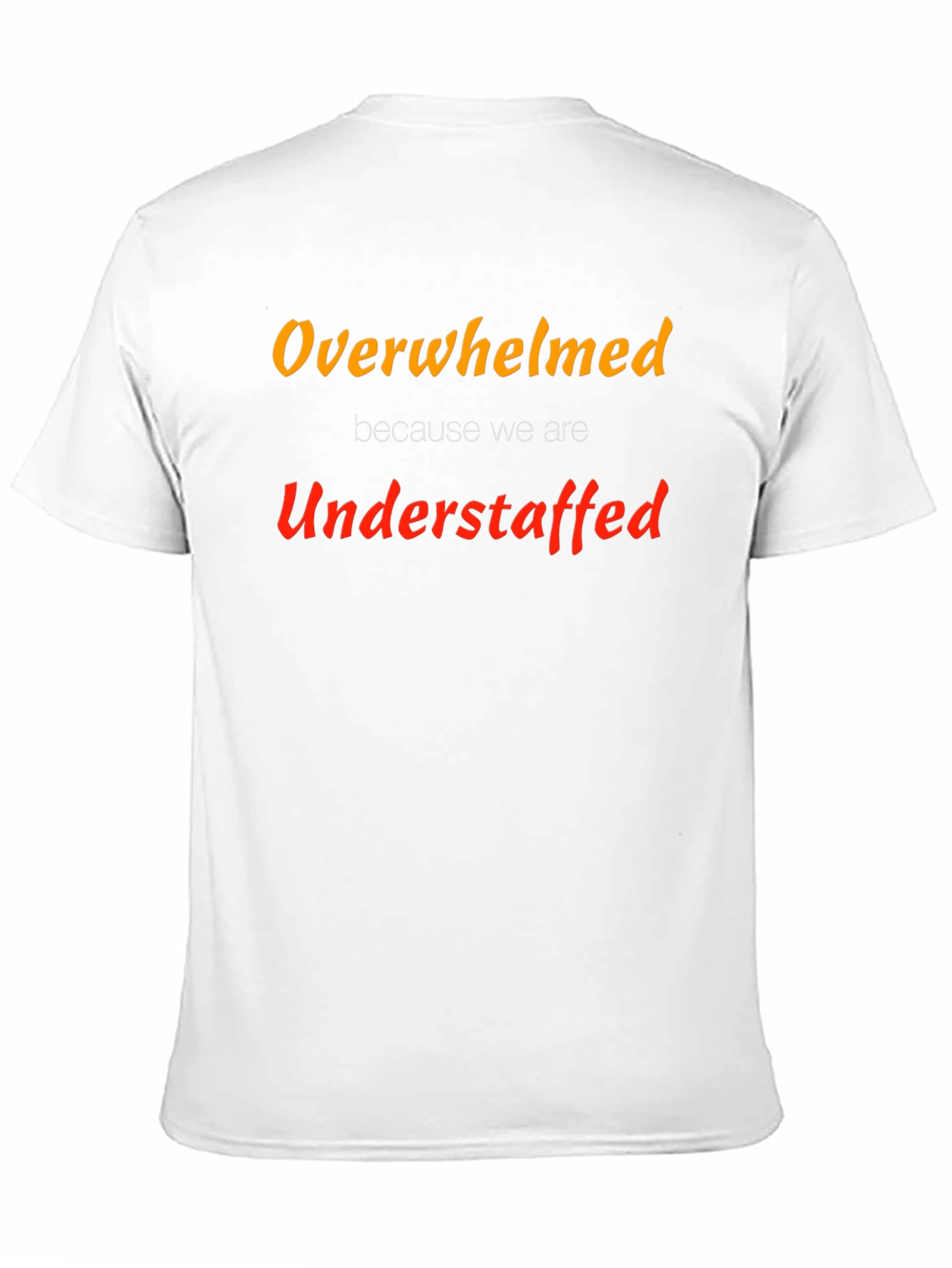 Overwhelmed Understaffed Graphic Tee - Black