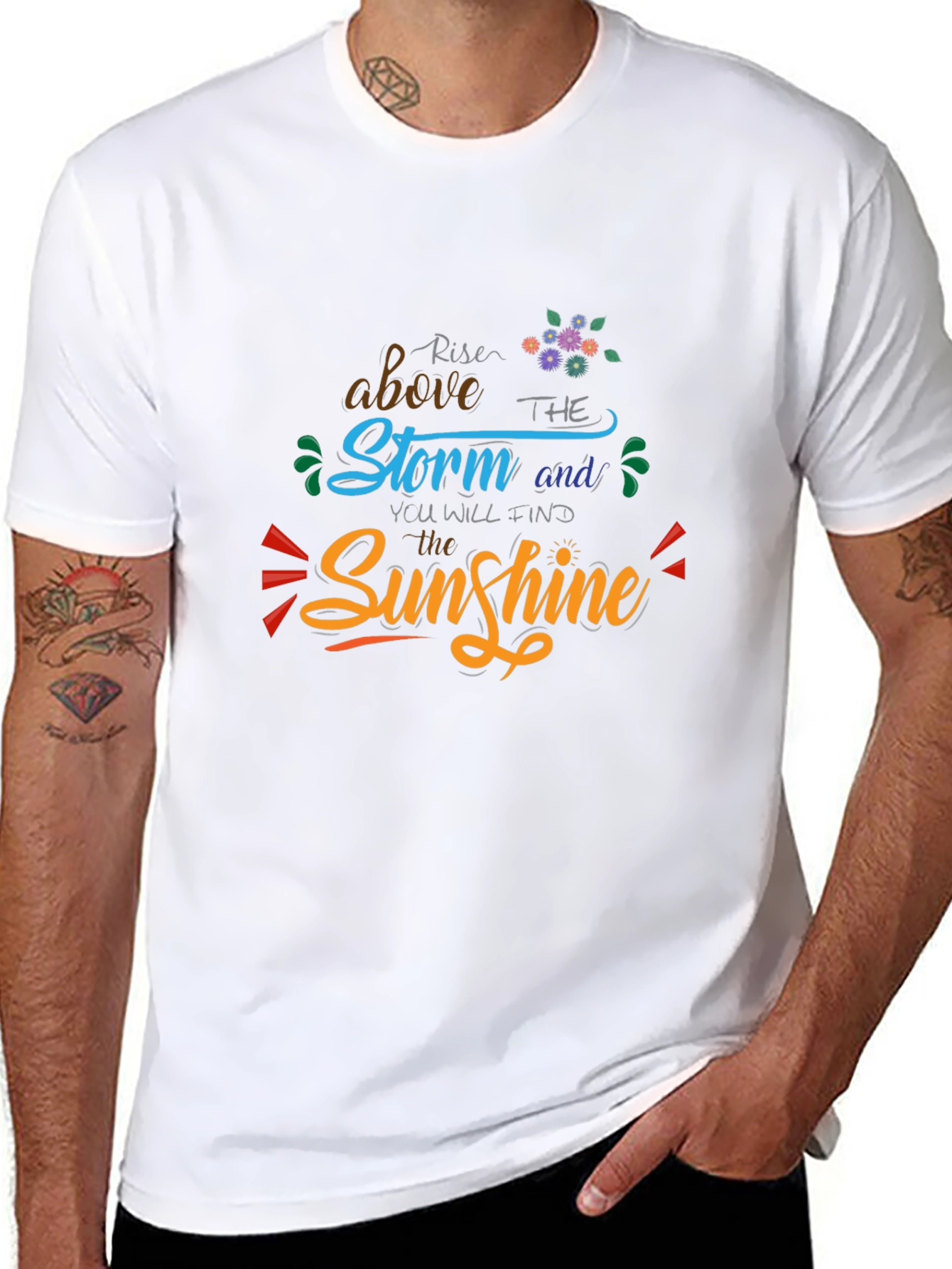 Rise Above Storm Find Sunshine Graphic Tee