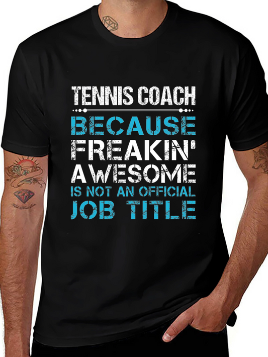 Tennis Coach Awesome Job Title Graphic Tee