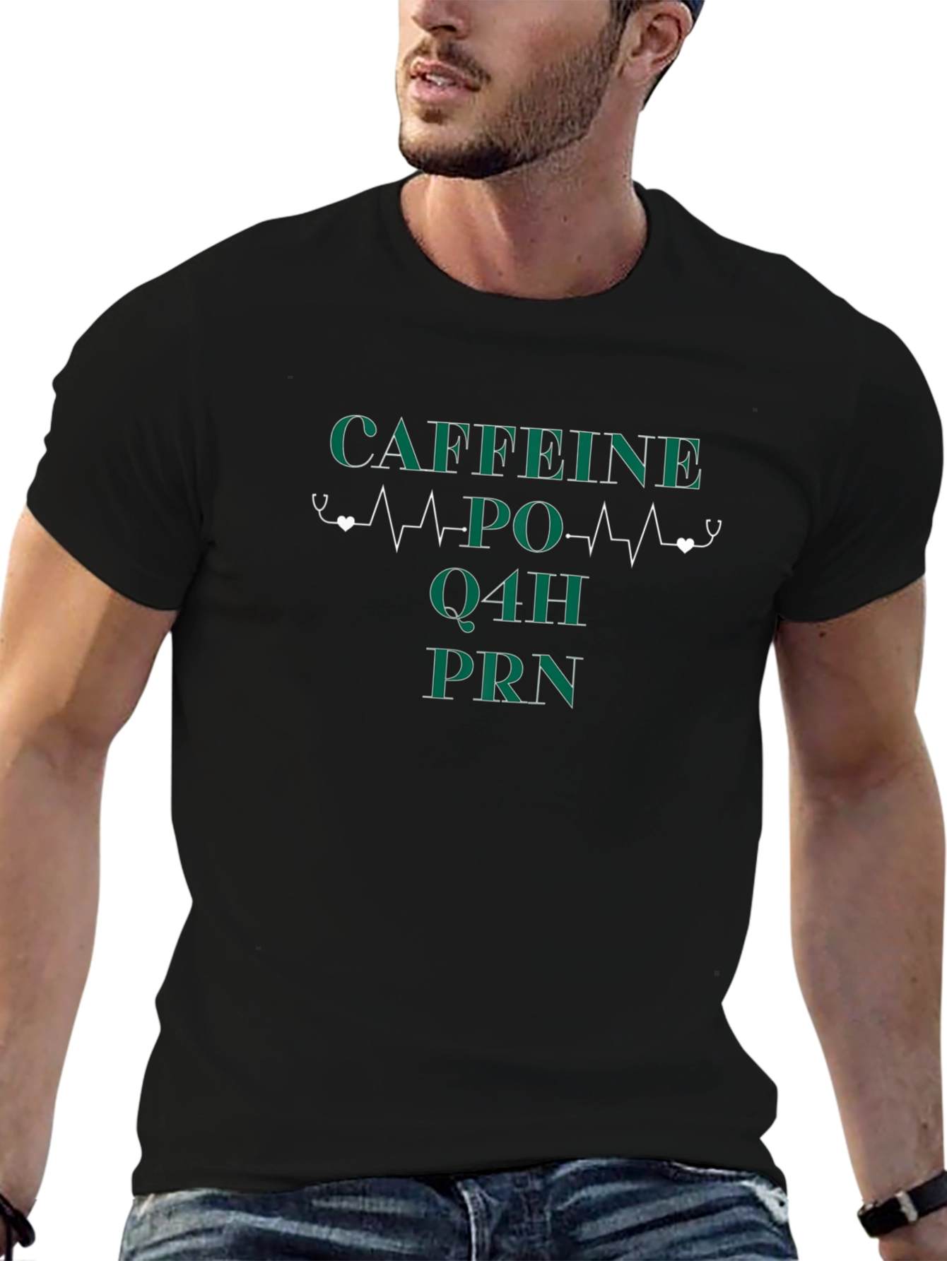 Caffeine PO Q4H PRN Nurse T-Shirt