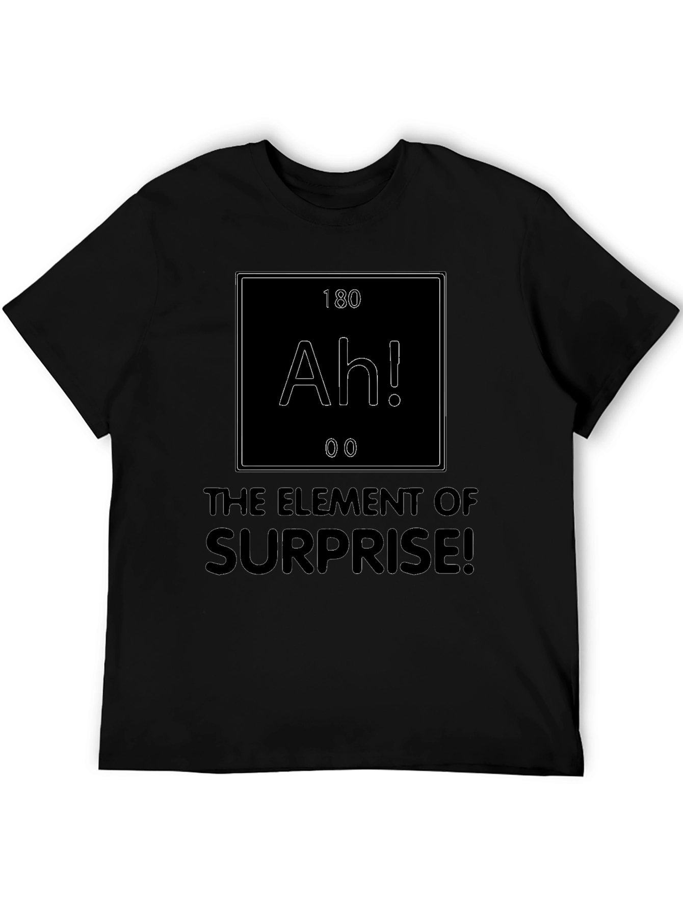 Element of Surprise Funny Science T-Shirt