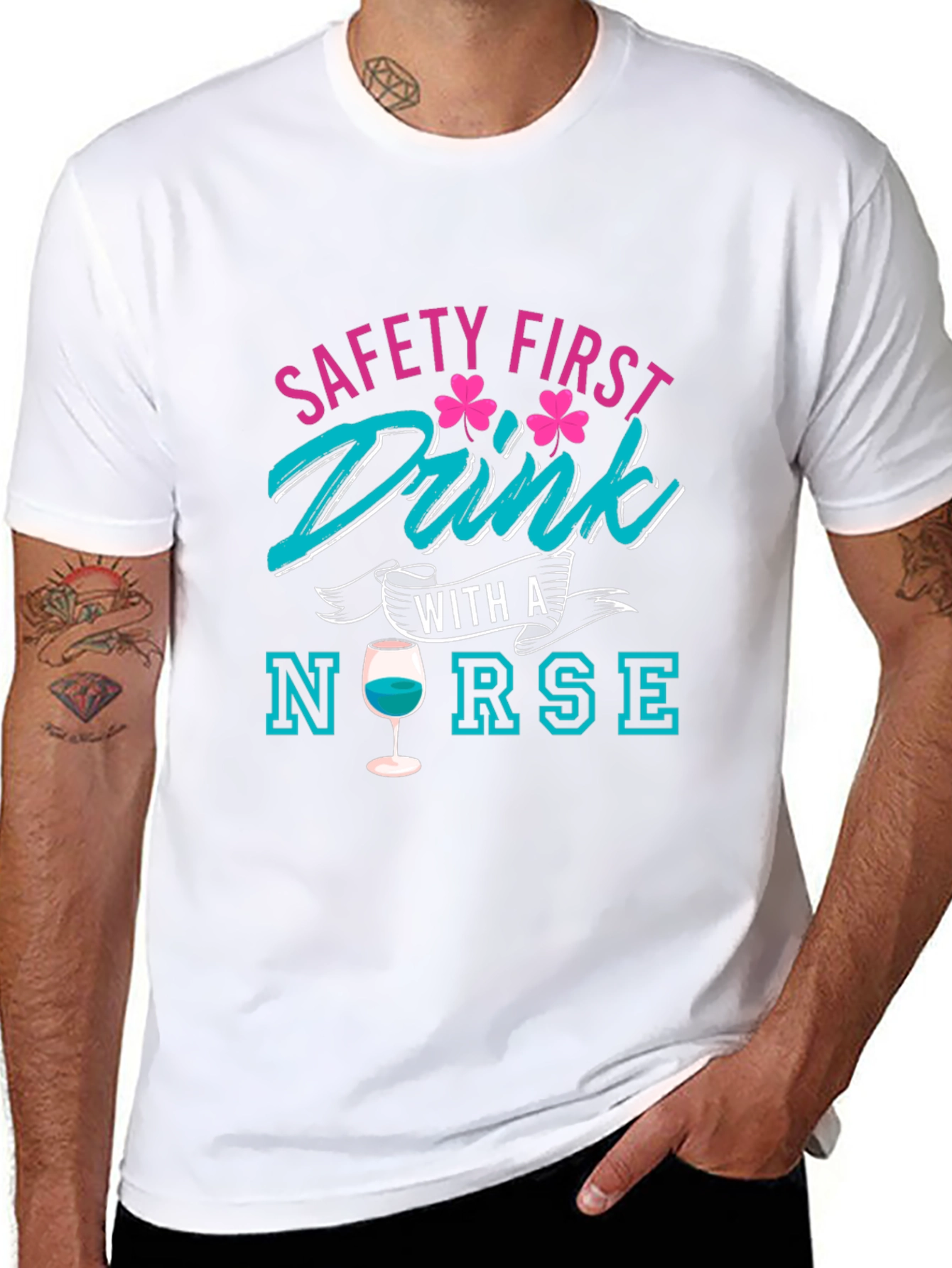 Safety First Drink With A Nurse T-Shirt