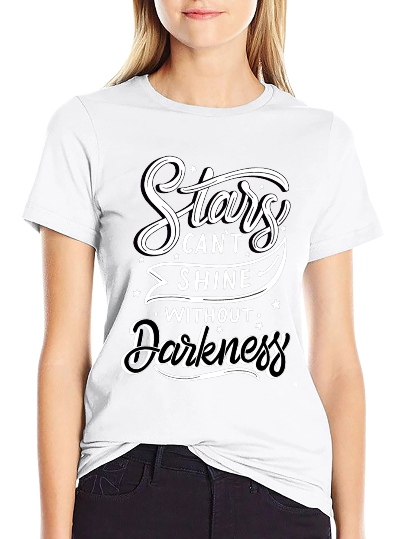 Stars Cant Shine Without Darkness T-Shirt