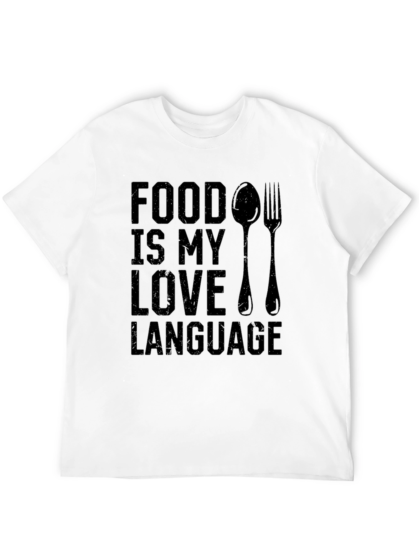Food is My Love Language Graphic T-Shirt