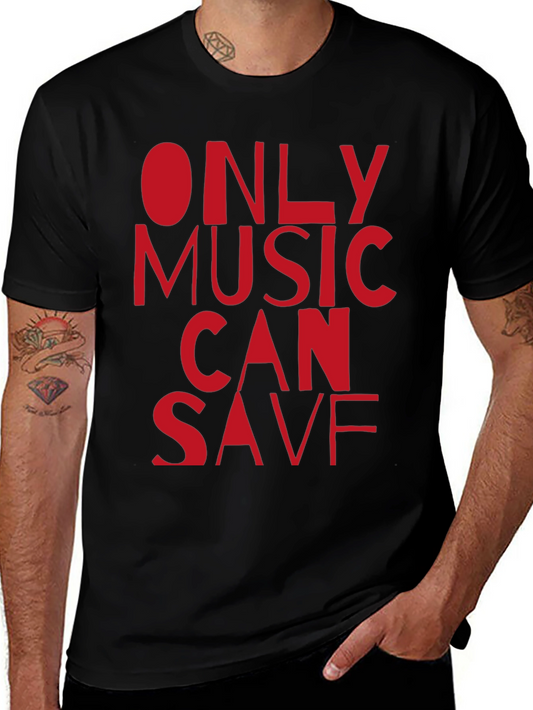 Only Music Can Save Black T-Shirt