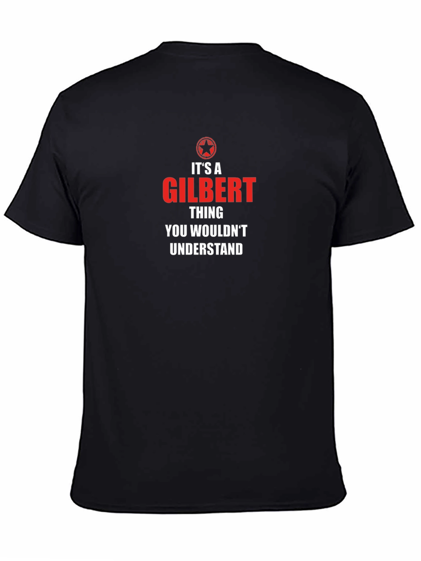 Its A Gilbert Thing T-Shirt