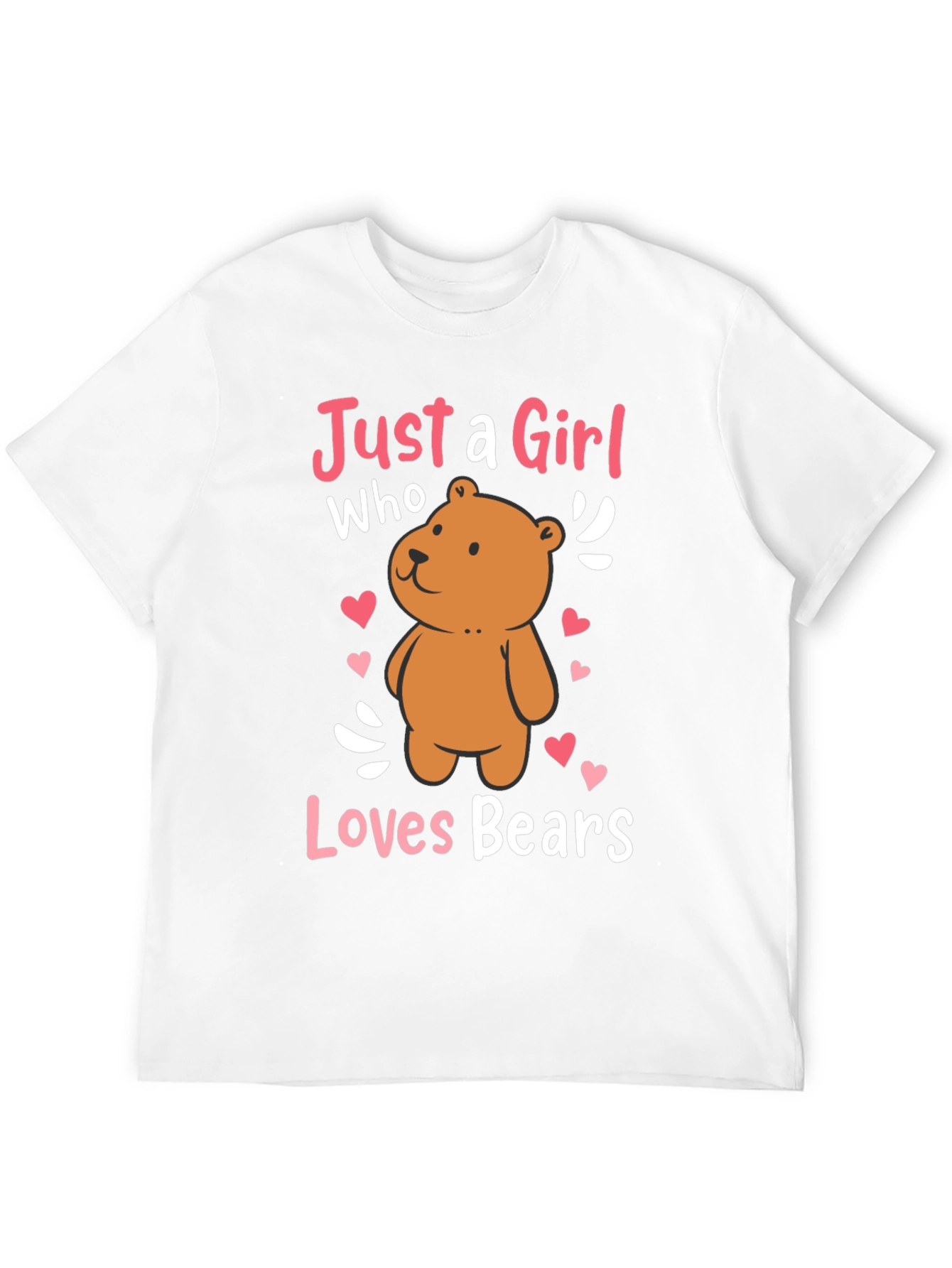 Just a Girl Who Loves Bears T-Shirt