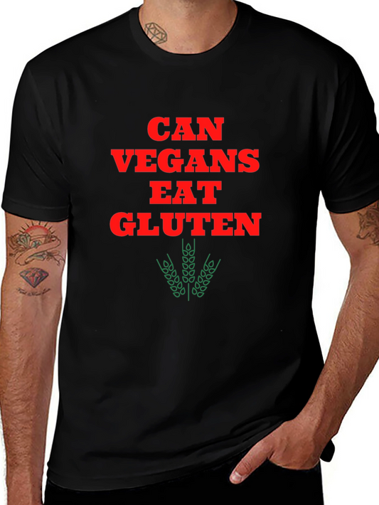 Can Vegans Eat Gluten? Graphic T-Shirt