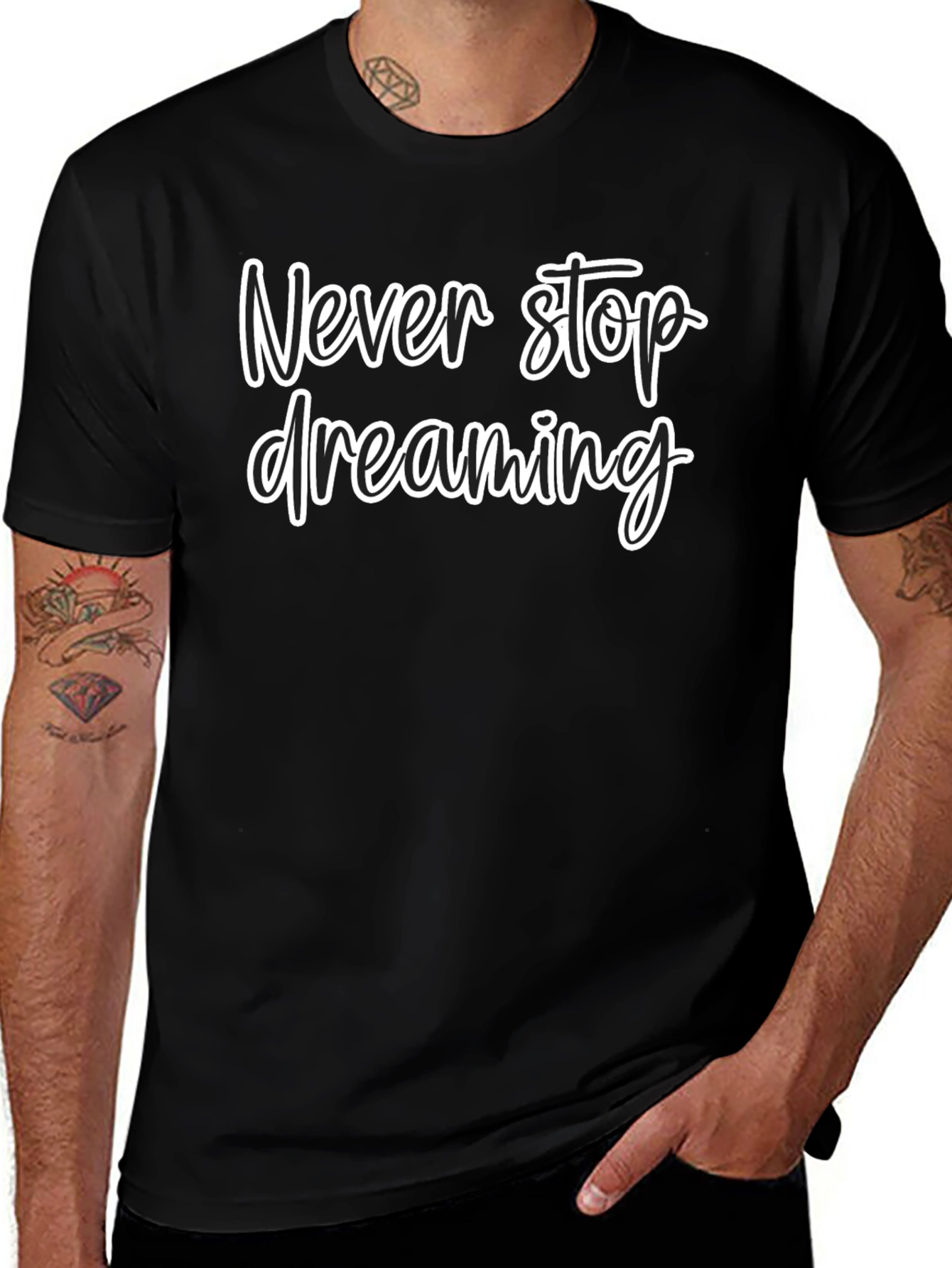 Never Stop Dreaming Black T-Shirt