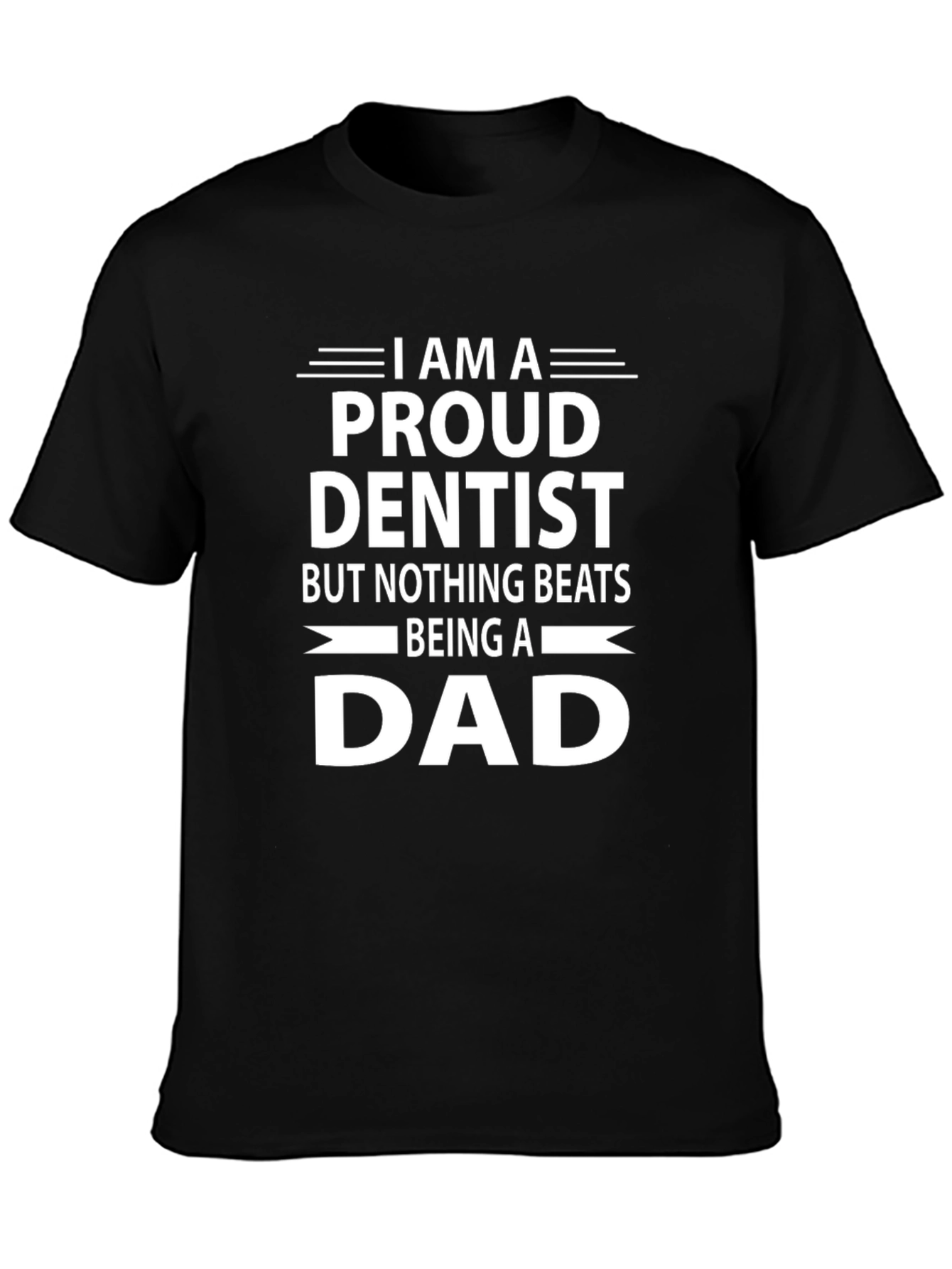 Proud Dentist Dad T-Shirt