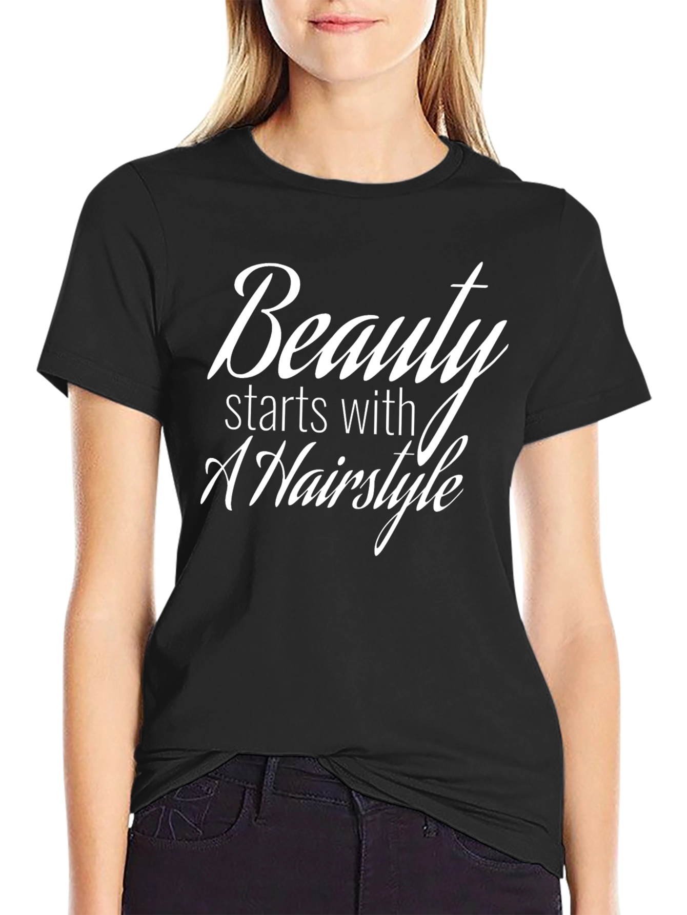Beauty Starts With A Hairstyle T-Shirt