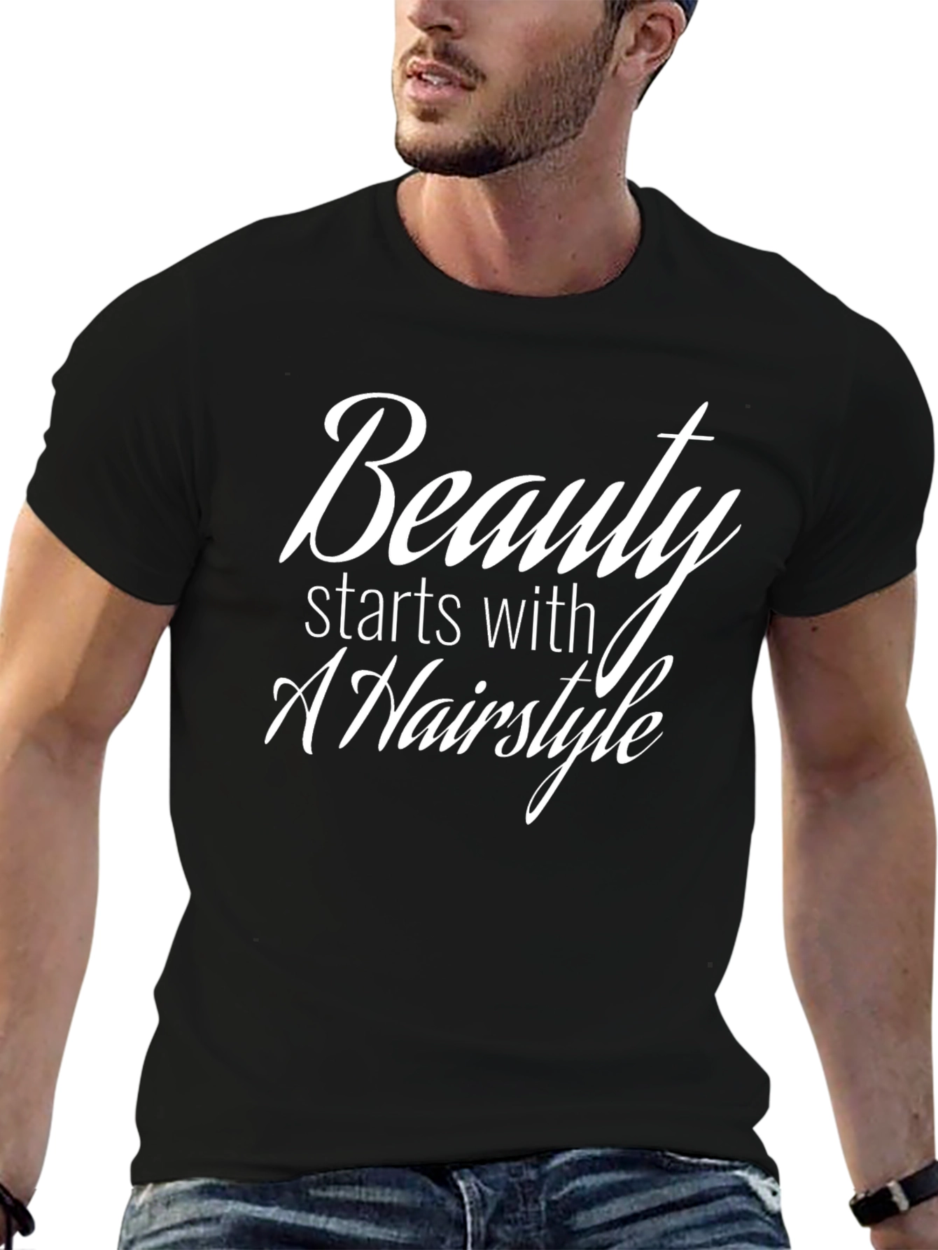 Beauty Starts With A Hairstyle T-Shirt
