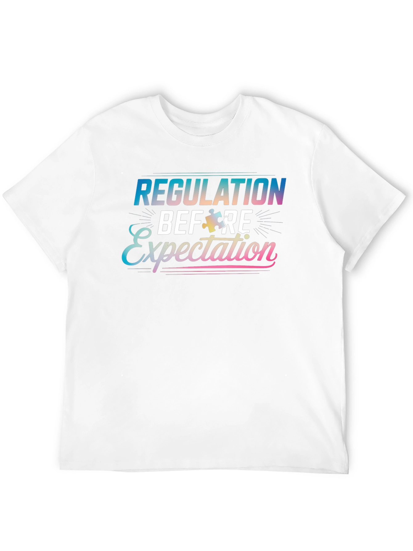Regulation Before Expectation Autism Awareness T-Shirt