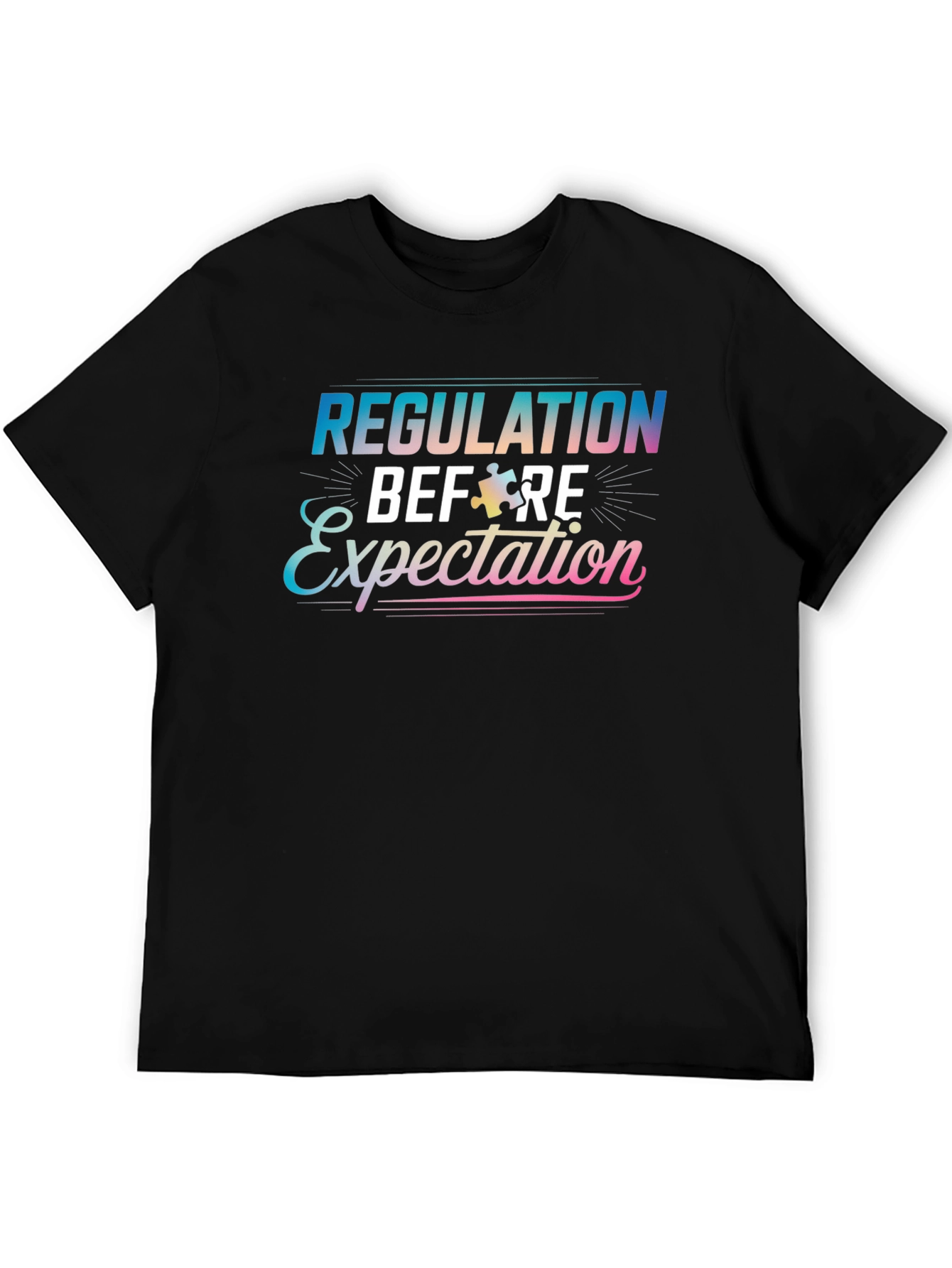 Regulation Before Expectation Autism Awareness T-Shirt