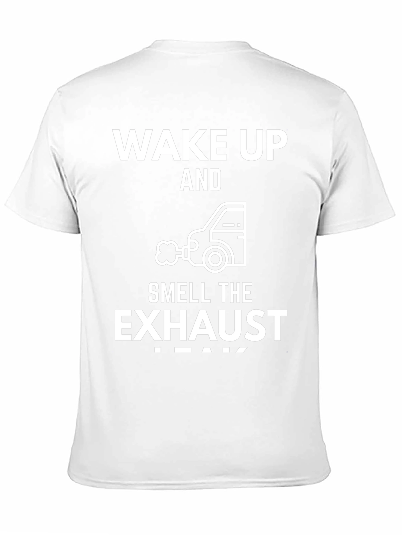 Wake Up and Smell the Exhaust T-Shirt