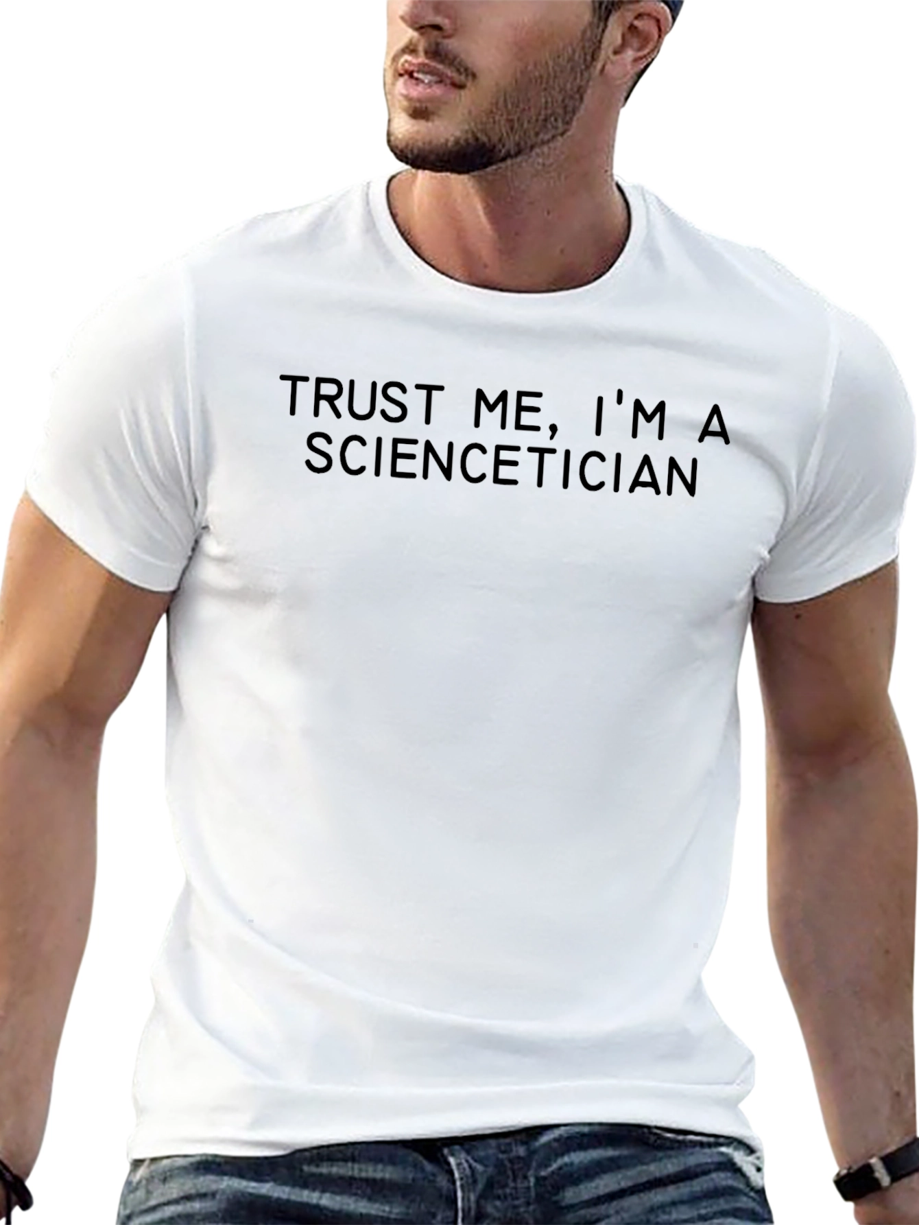 Trust Me Im A Sciencetician T-Shirt
