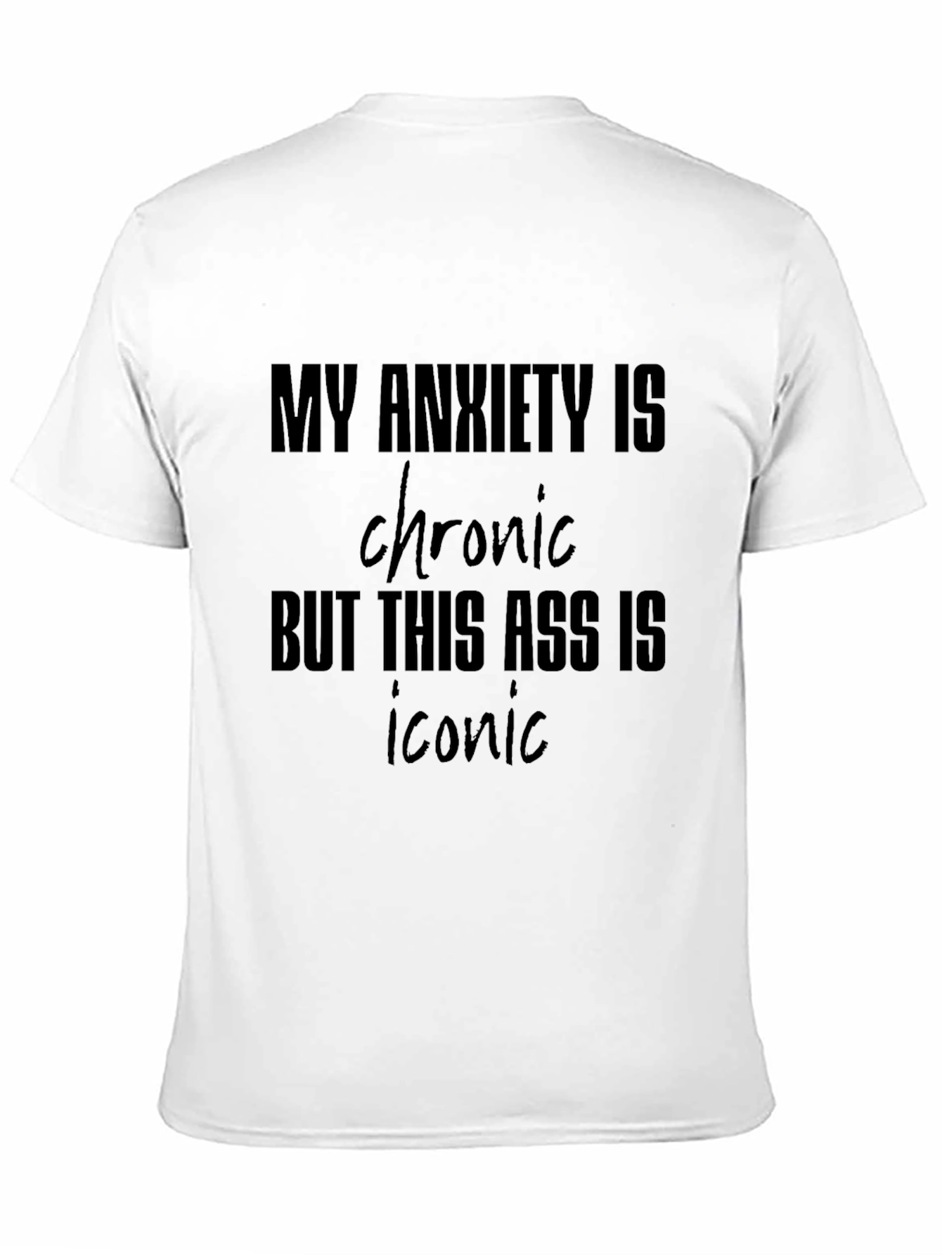 Anxiety & Iconic T-Shirt | Funny Graphic Tee
