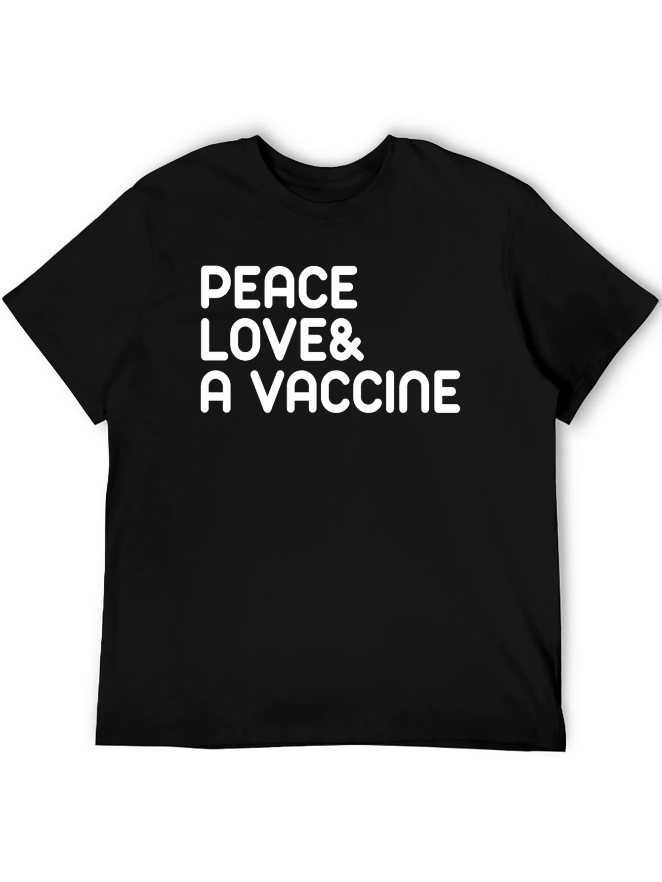 Peace Love & A Vaccine Black T-Shirt