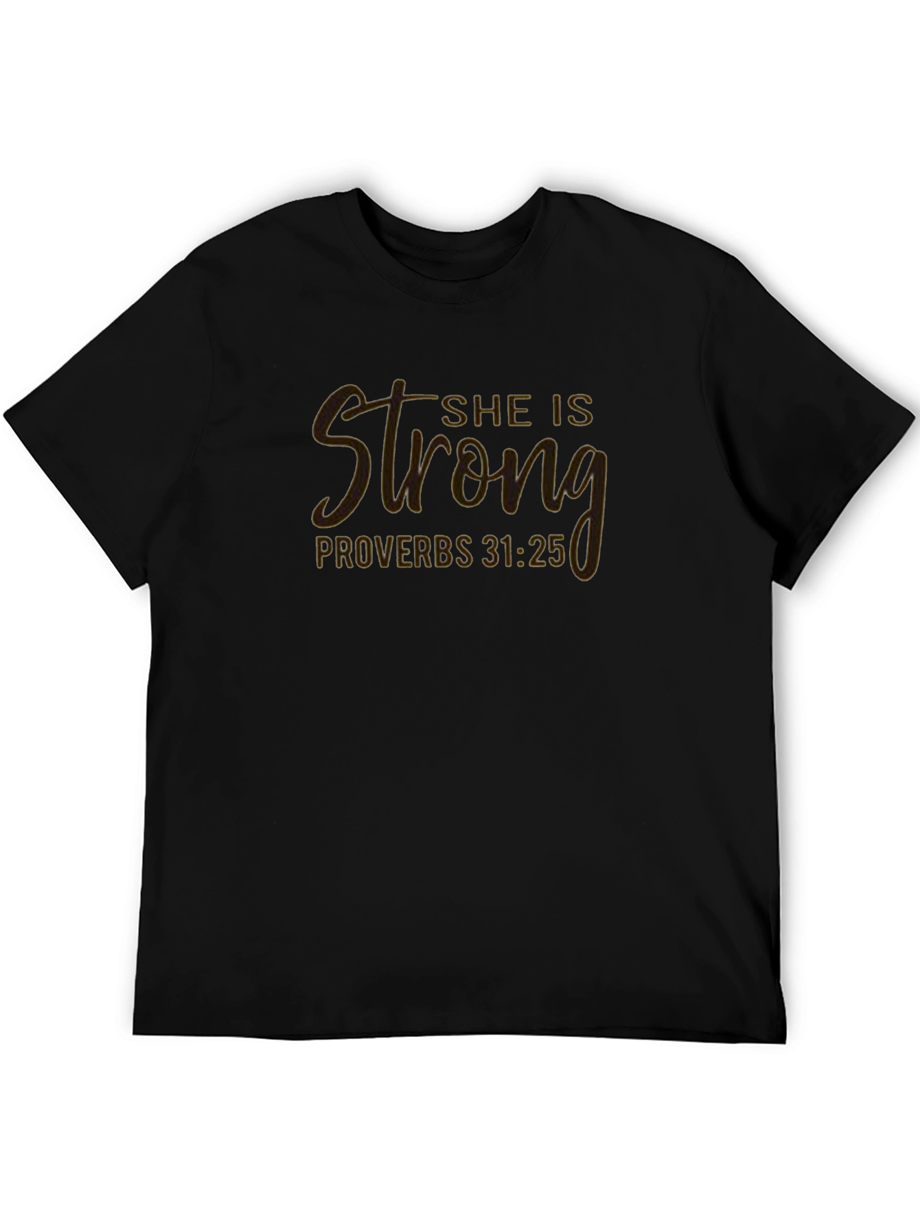 She is Strong Proverbs T-Shirt
