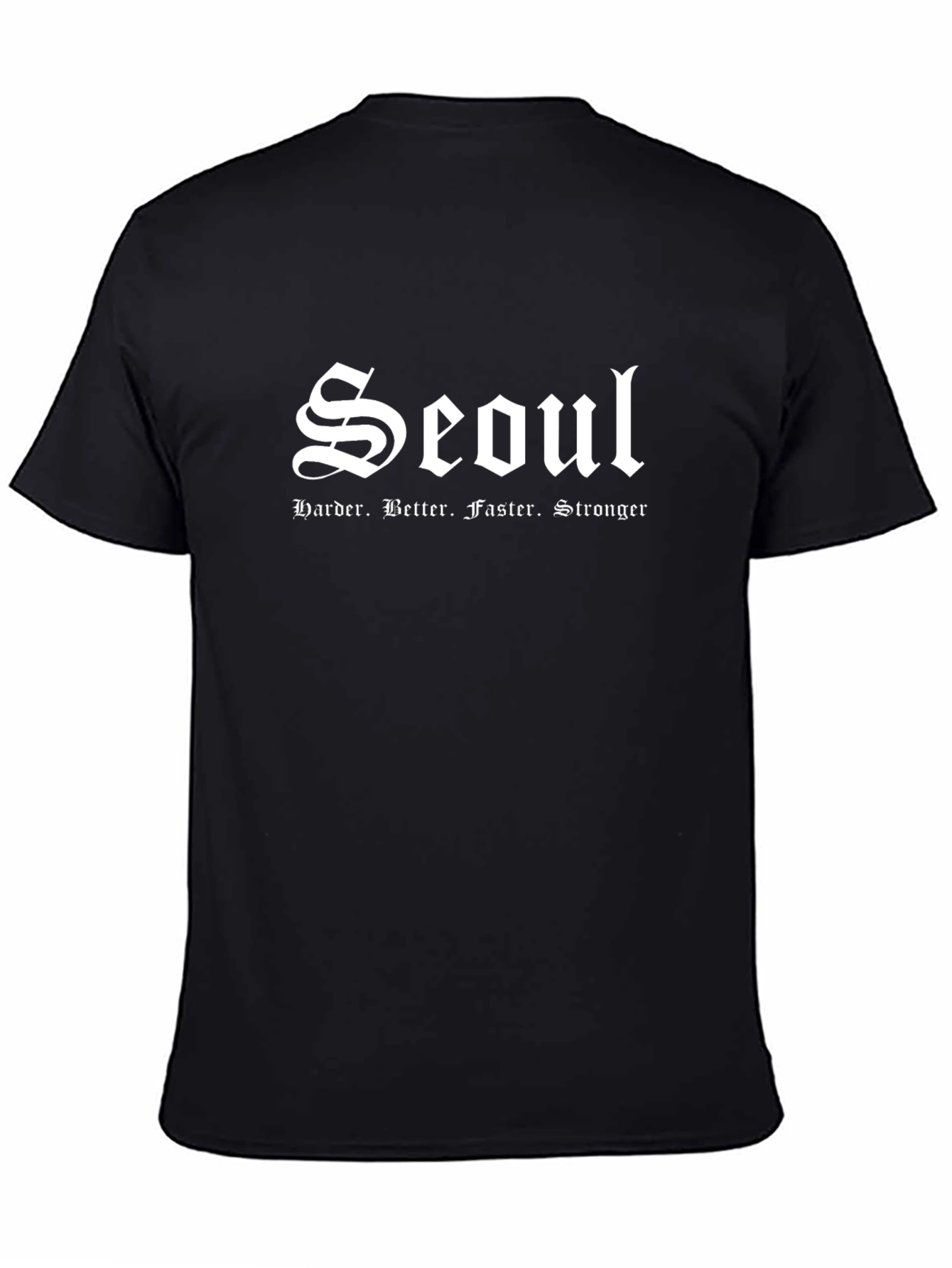 Seoul T-Shirt - Harder Better Faster Stronger