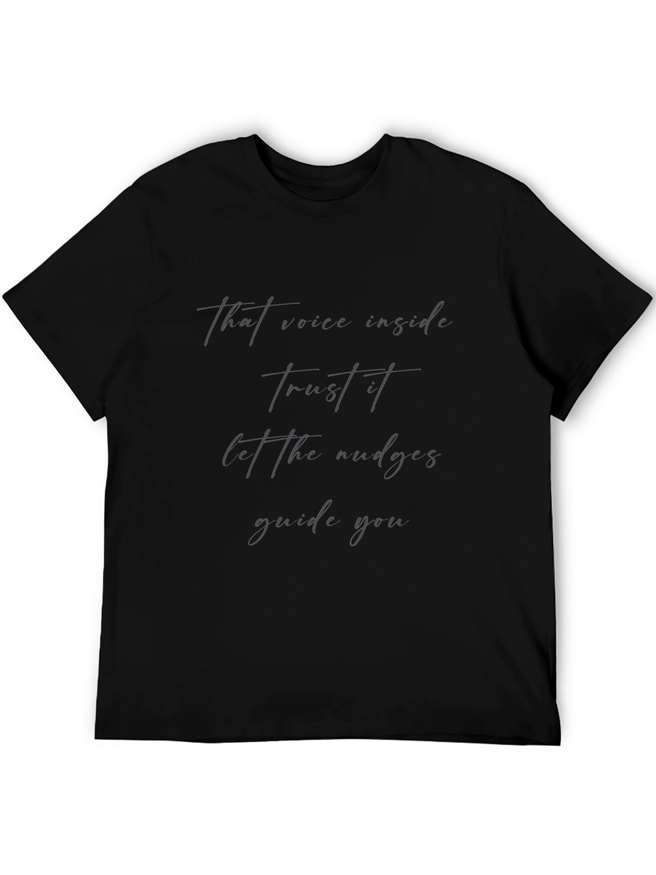 Inspirational Graphic Tee - Trust Your Voice T-Shirt