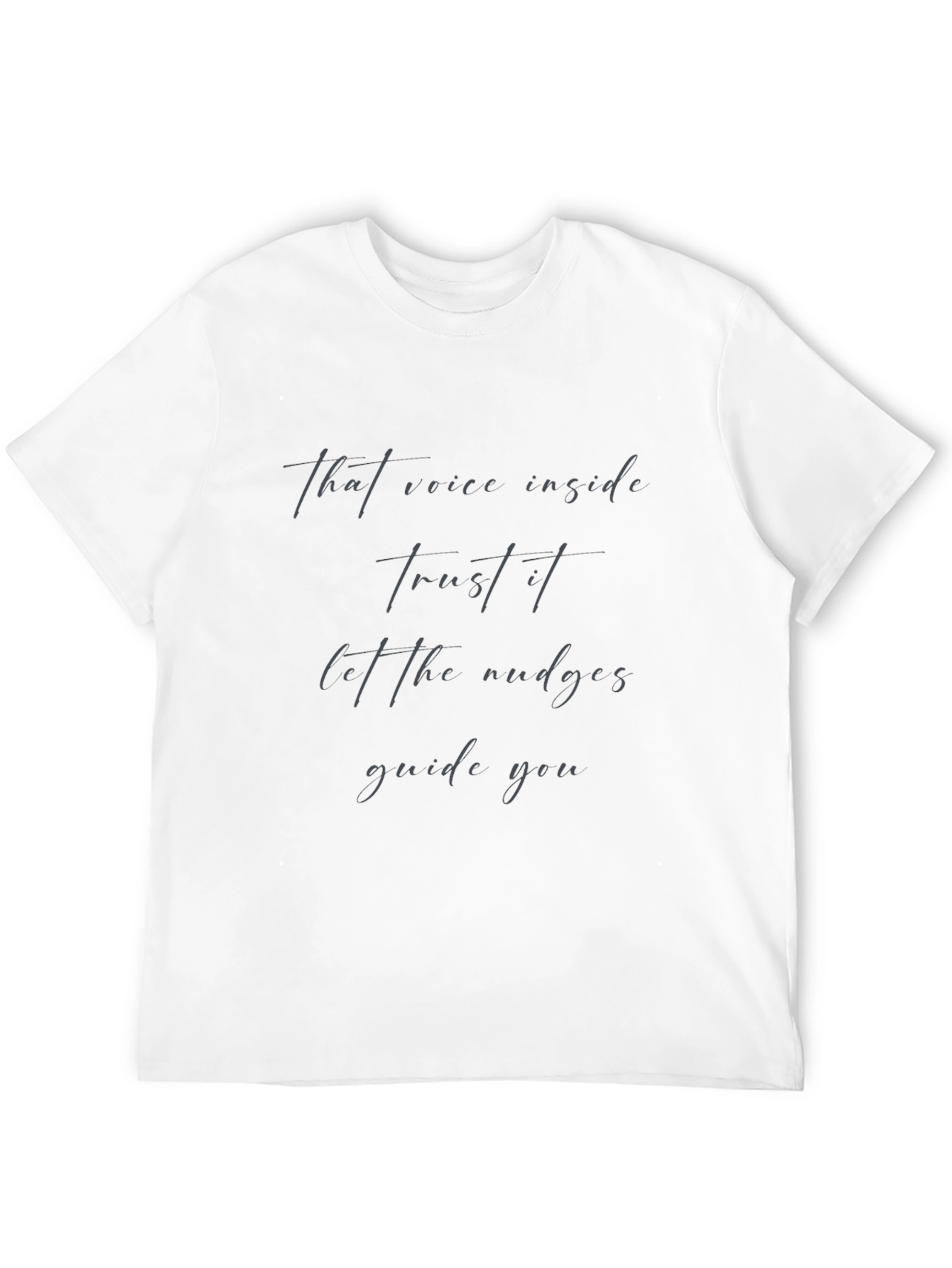 Inspirational Graphic Tee - Trust Your Voice T-Shirt