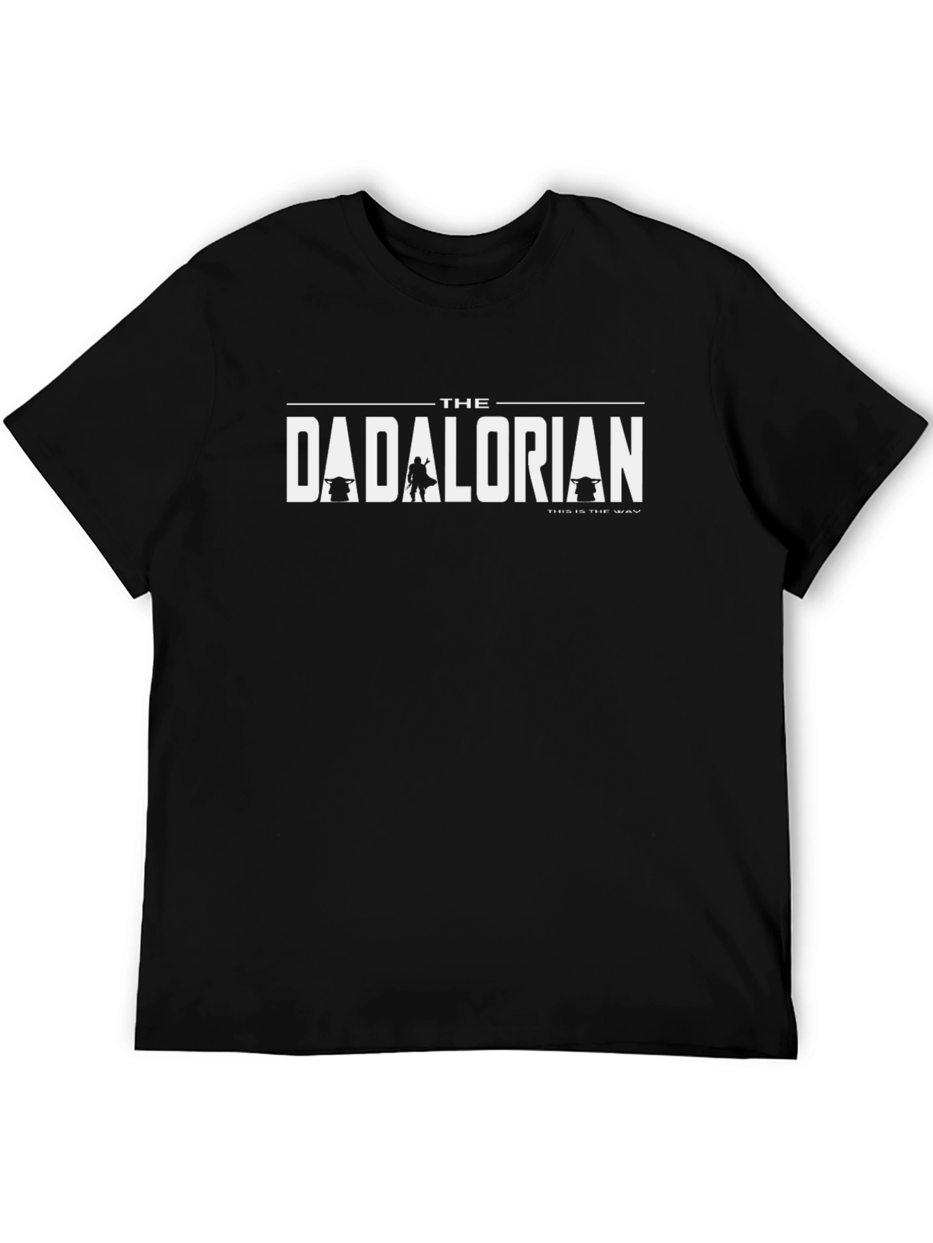 Dadalorian T-Shirt - This is the Way