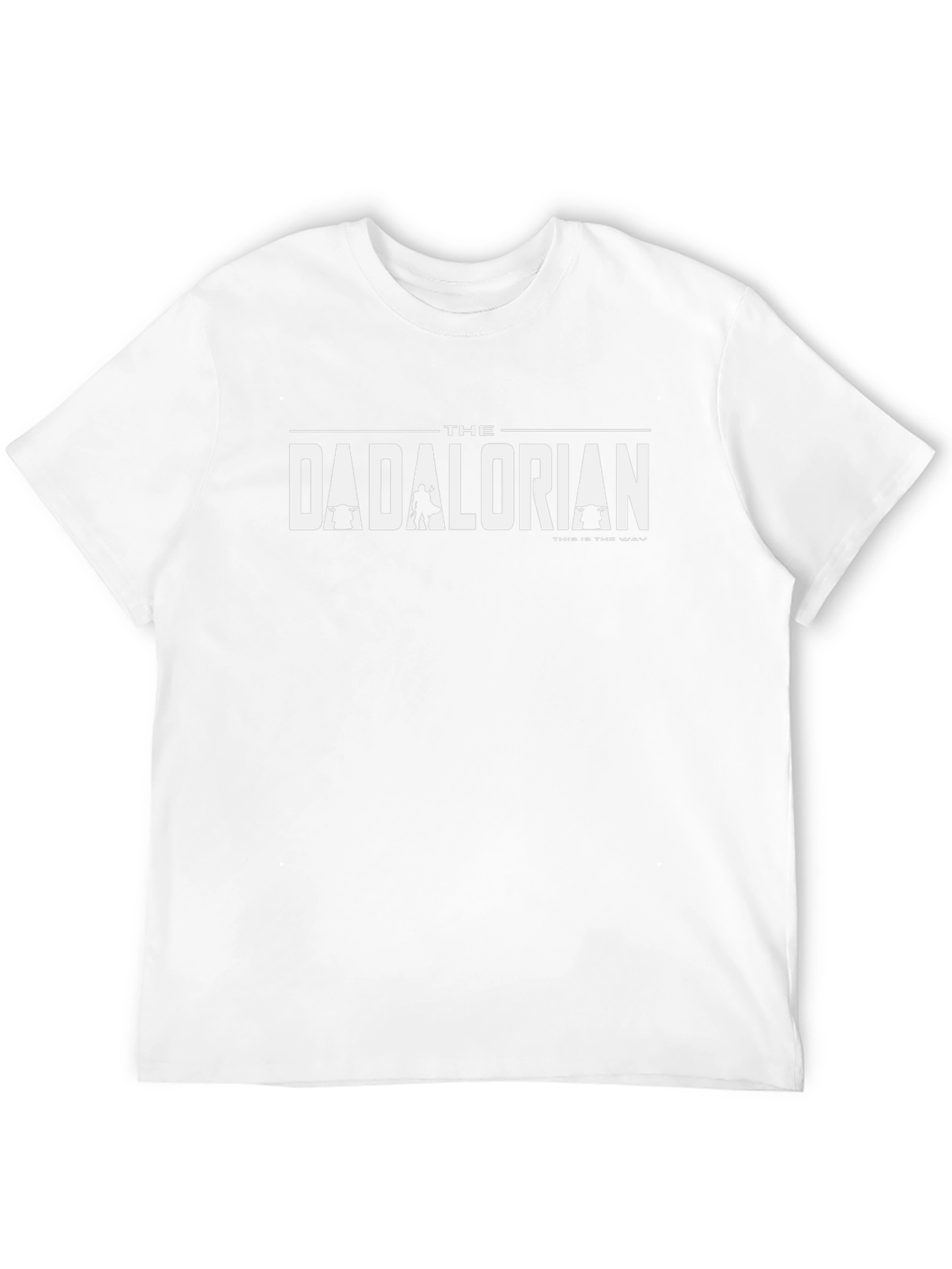 Dadalorian T-Shirt - This is the Way