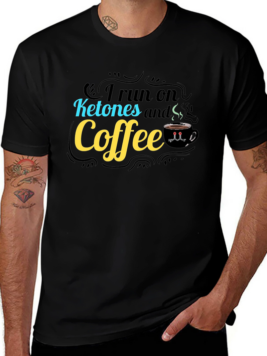 I Run on Ketones and Coffee Graphic Tee