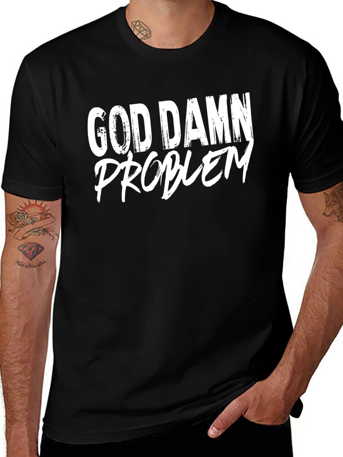 God Damn Problem T-Shirt - Black Crew Neck Tee