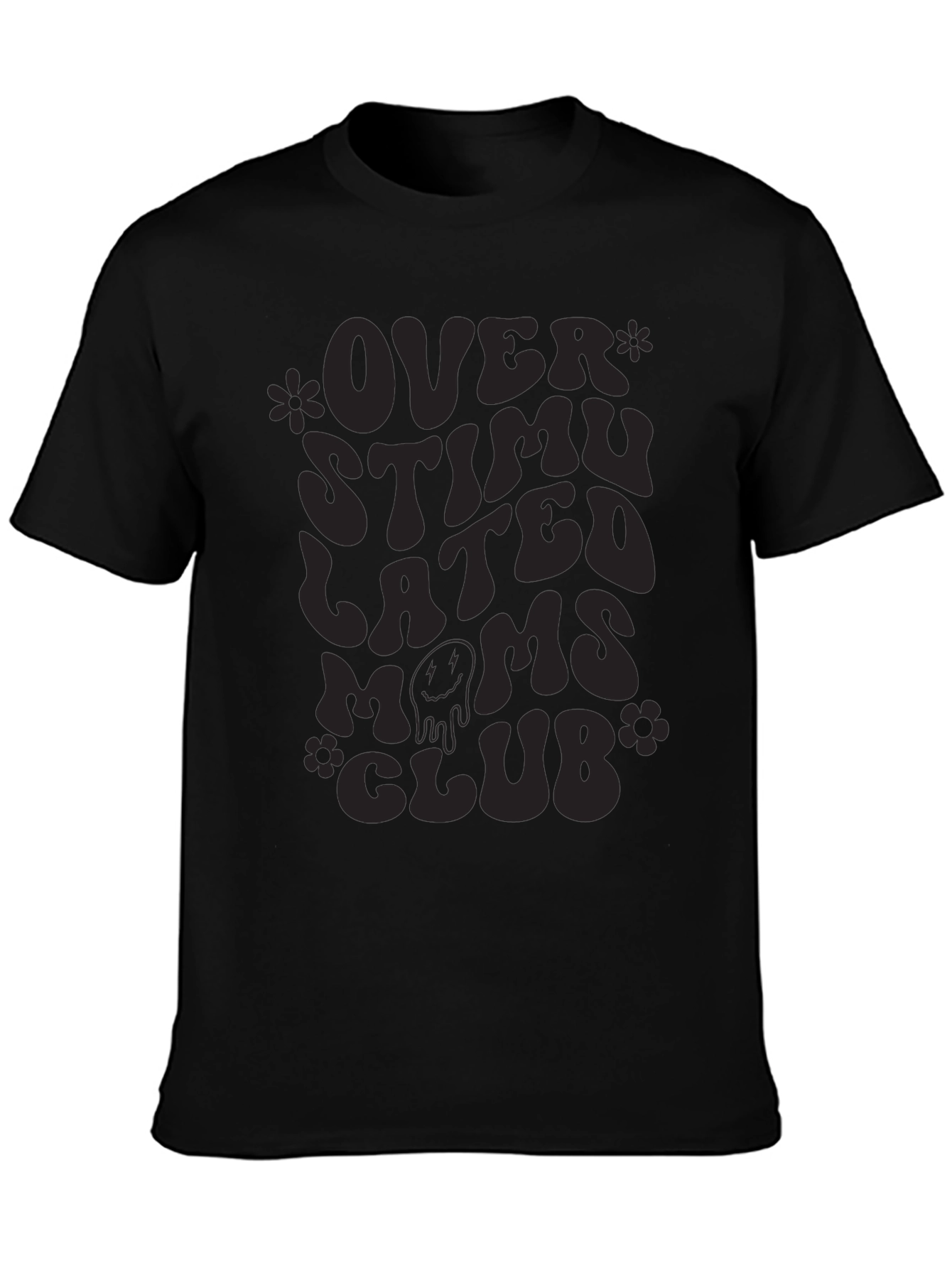Overstimulated Moms Club Black T-Shirt