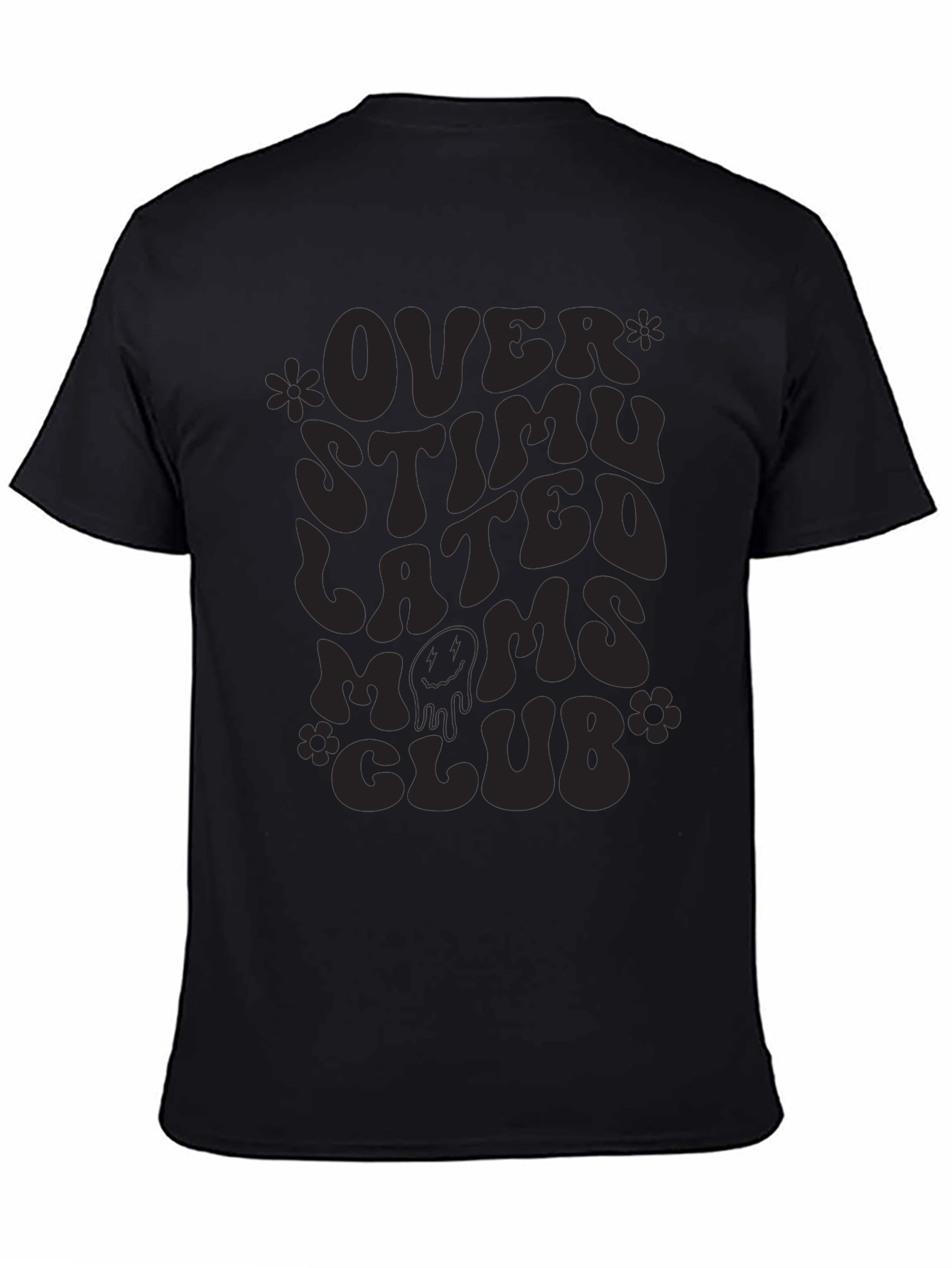 Overstimulated Moms Club Black T-Shirt