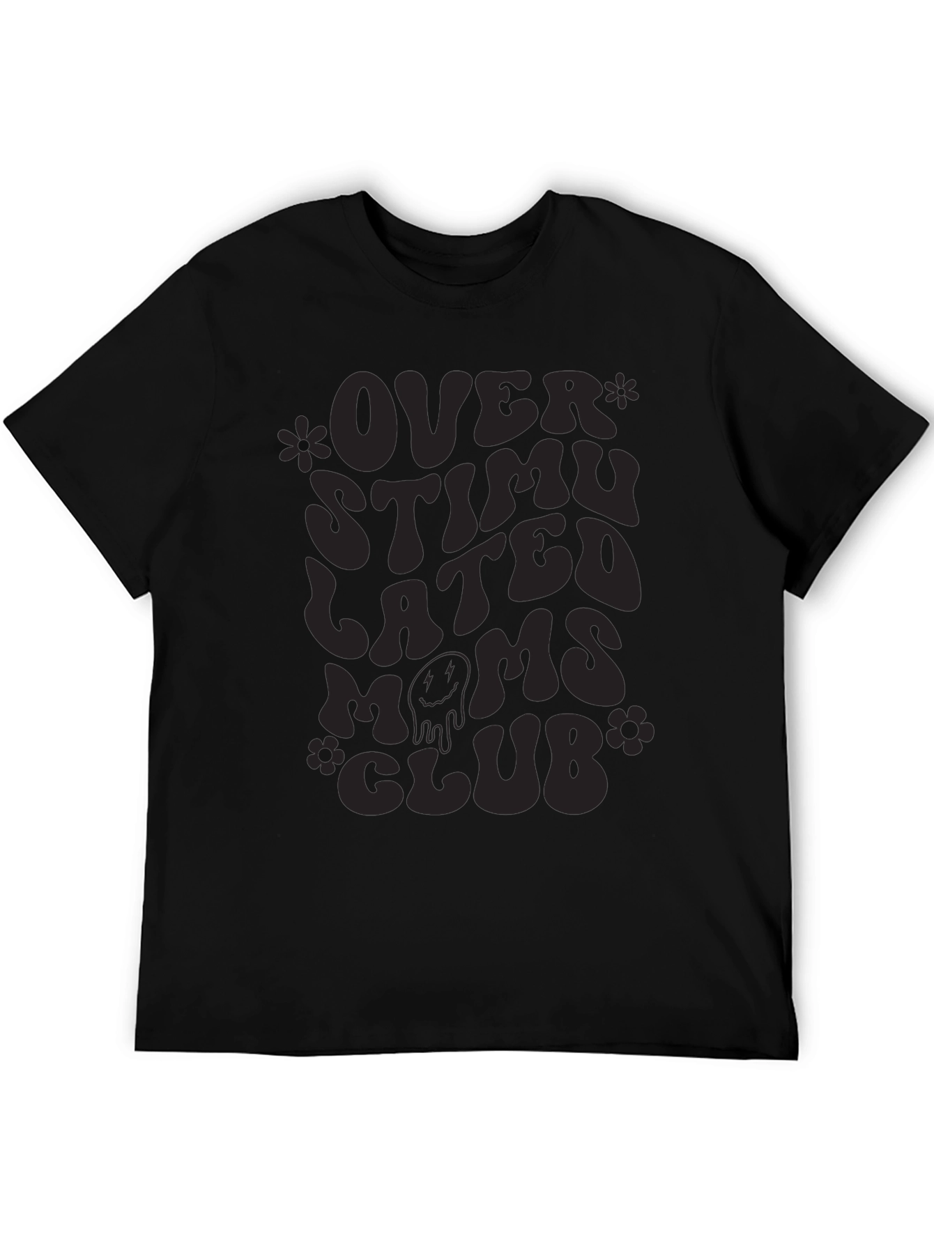 Overstimulated Moms Club Black T-Shirt
