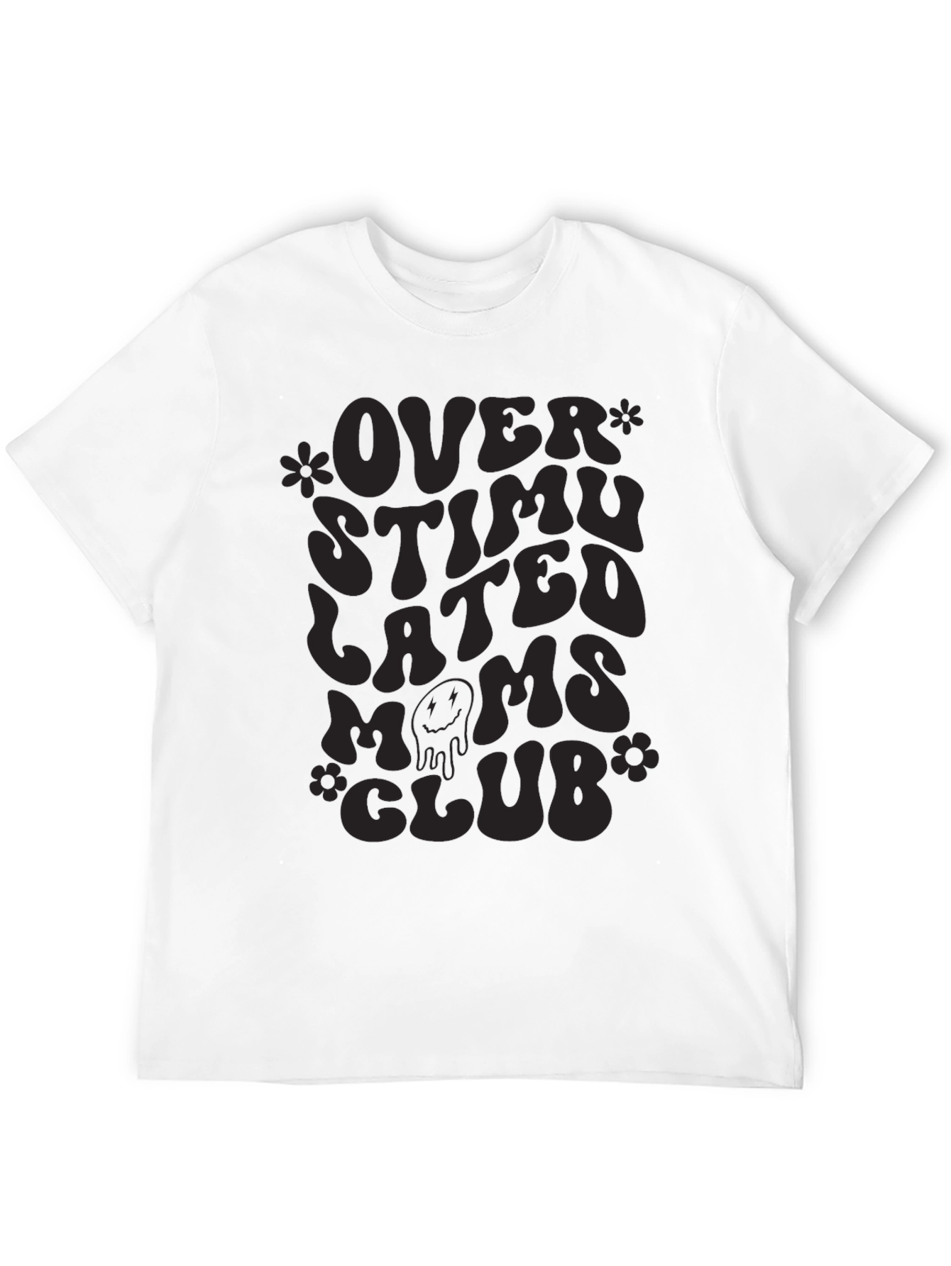 Overstimulated Moms Club Black T-Shirt