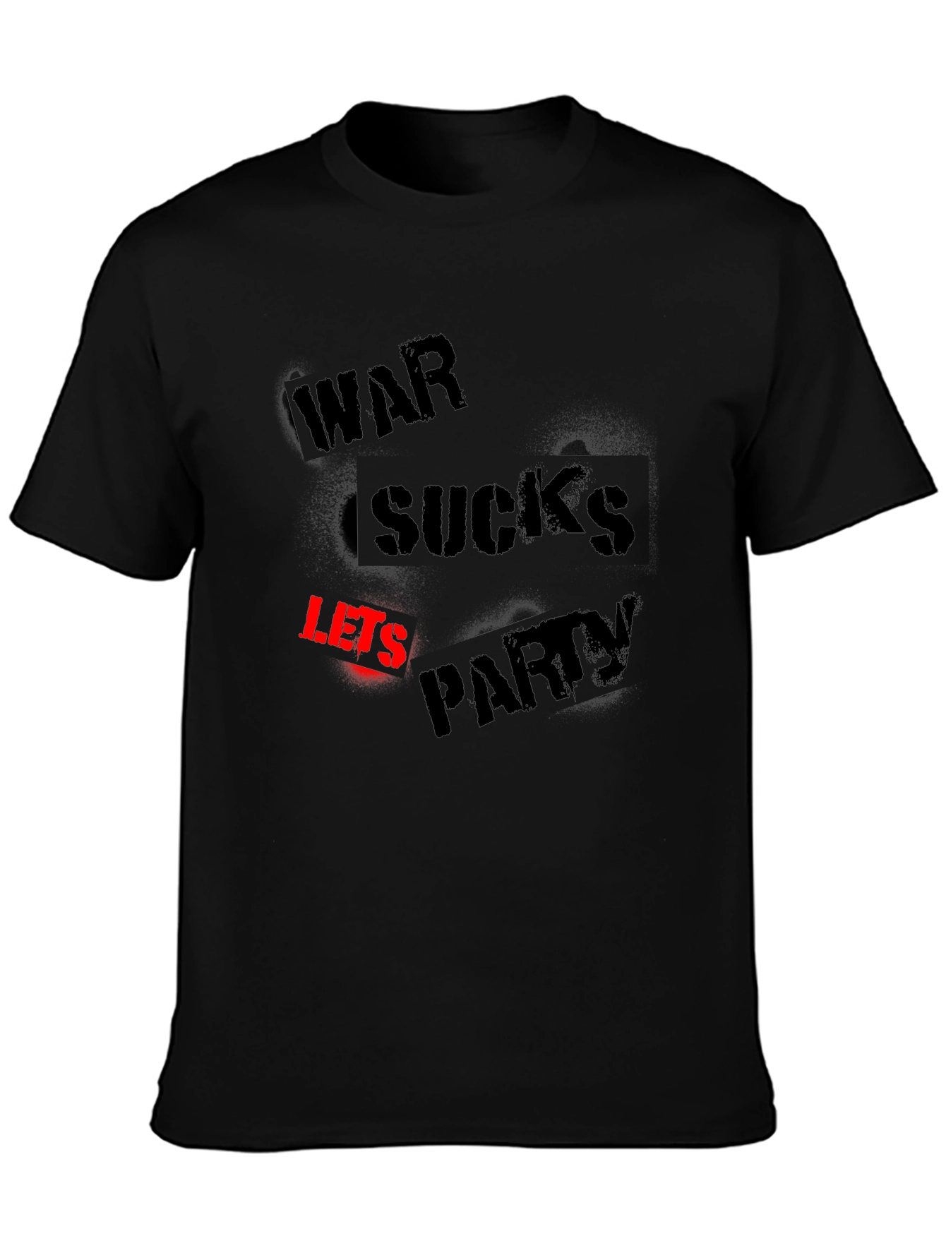 War Sucks Lets Party Black Graphic Tee