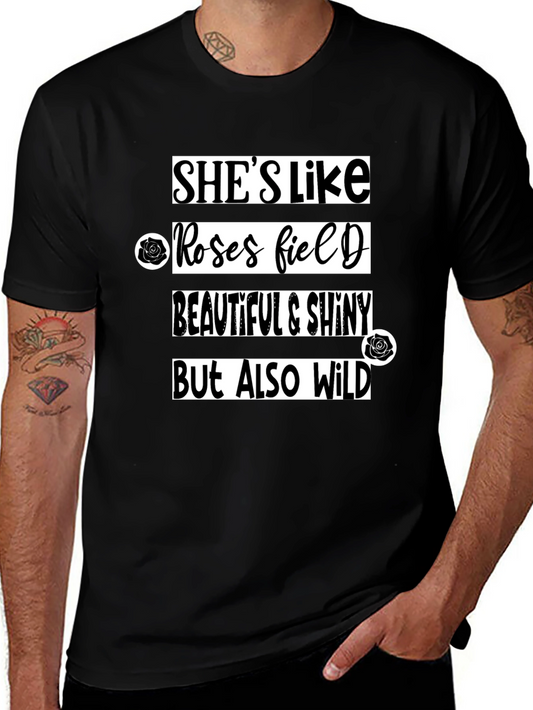 Shes Like Roses Field T-Shirt