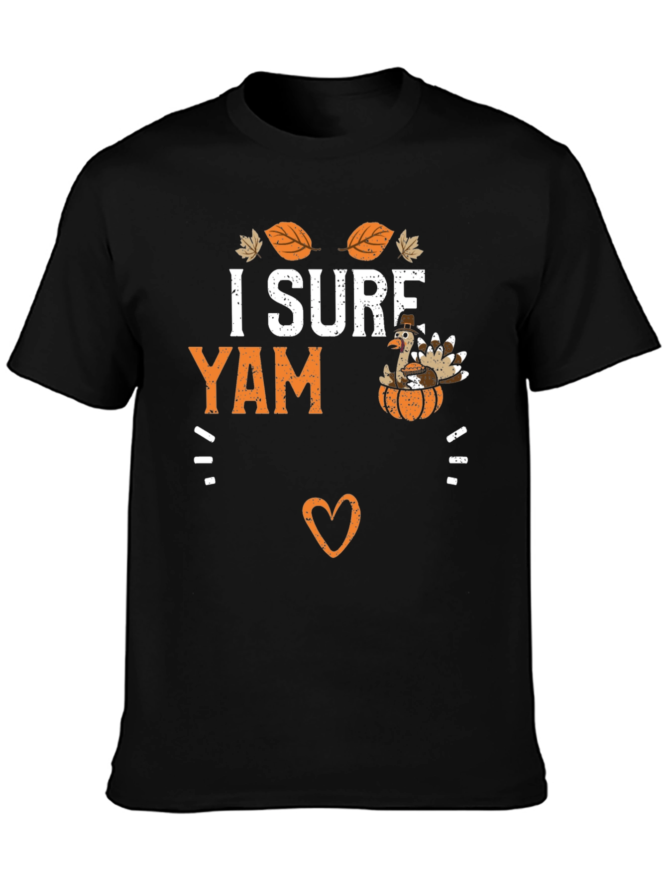 I Sure Yam Thanksgiving Turkey T-Shirt