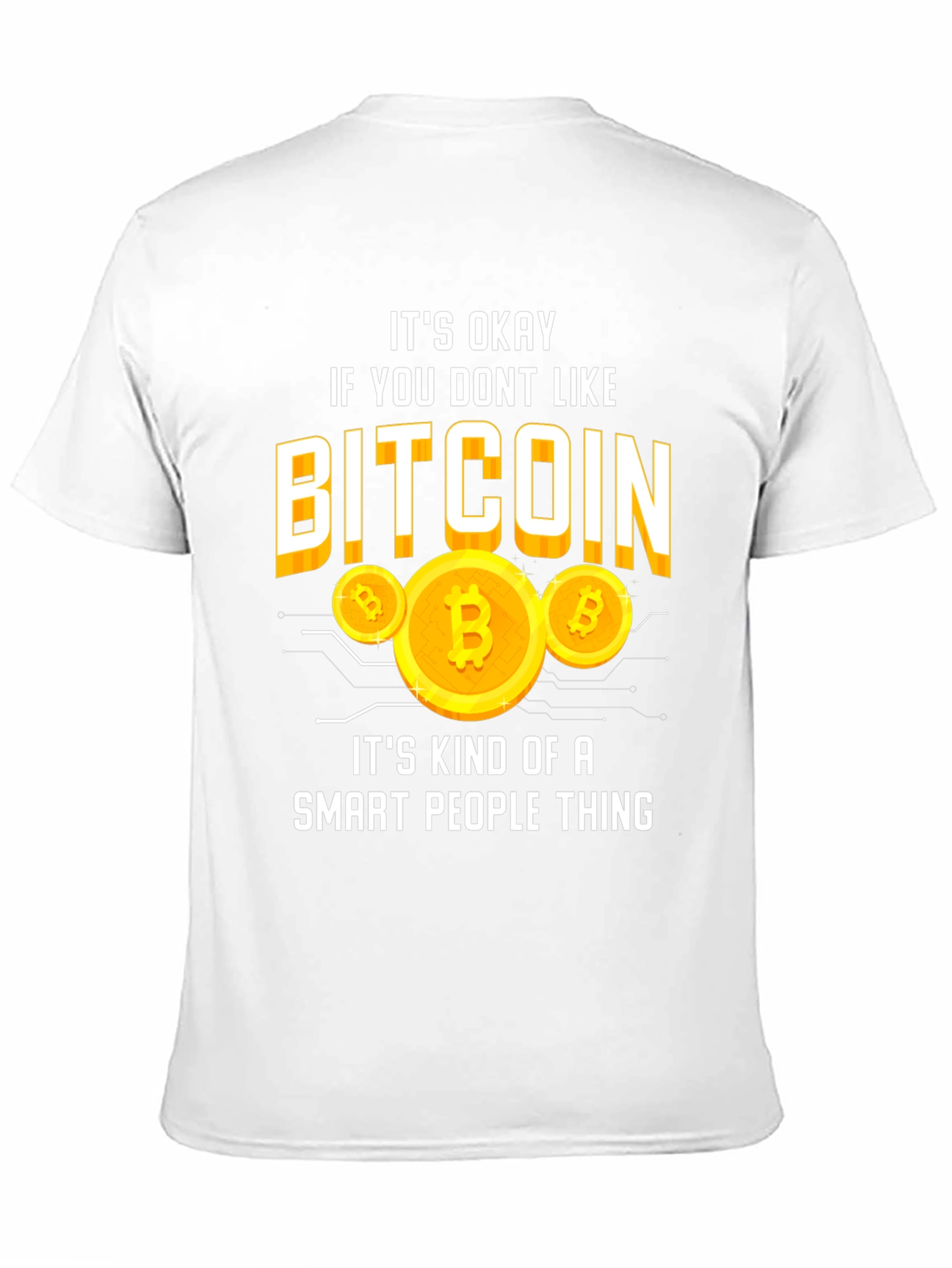 Bitcoin Smart People Thing Graphic T-Shirt