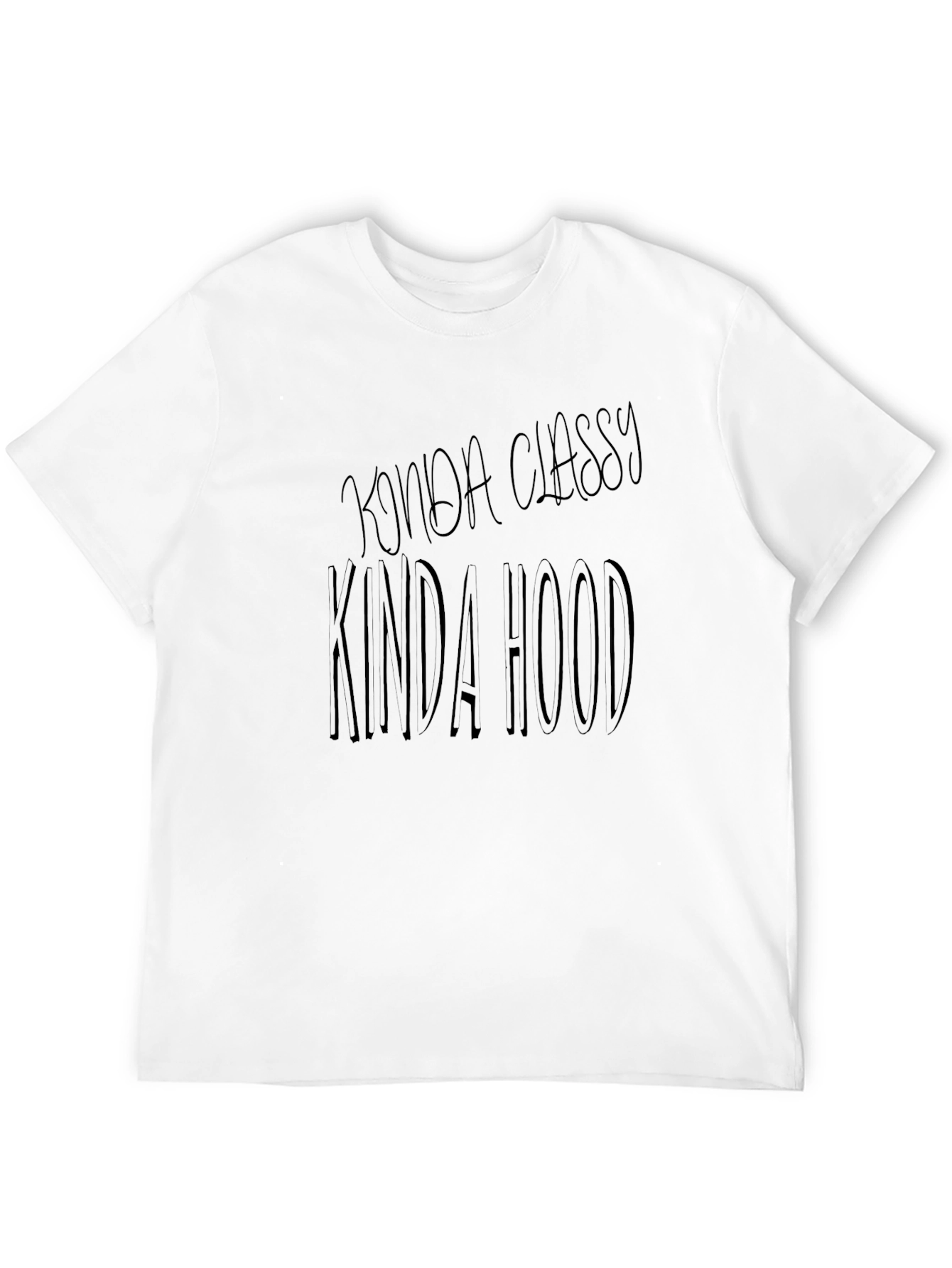 Kinda Classy Kinda Hood Black Graphic Tee