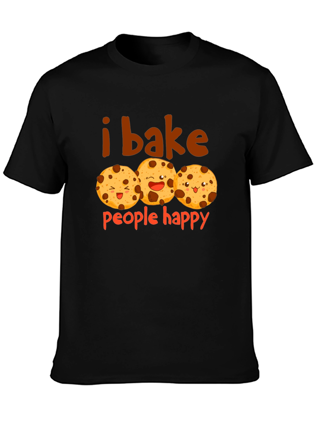 I Bake People Happy T-Shirt - Cute Cookie Design