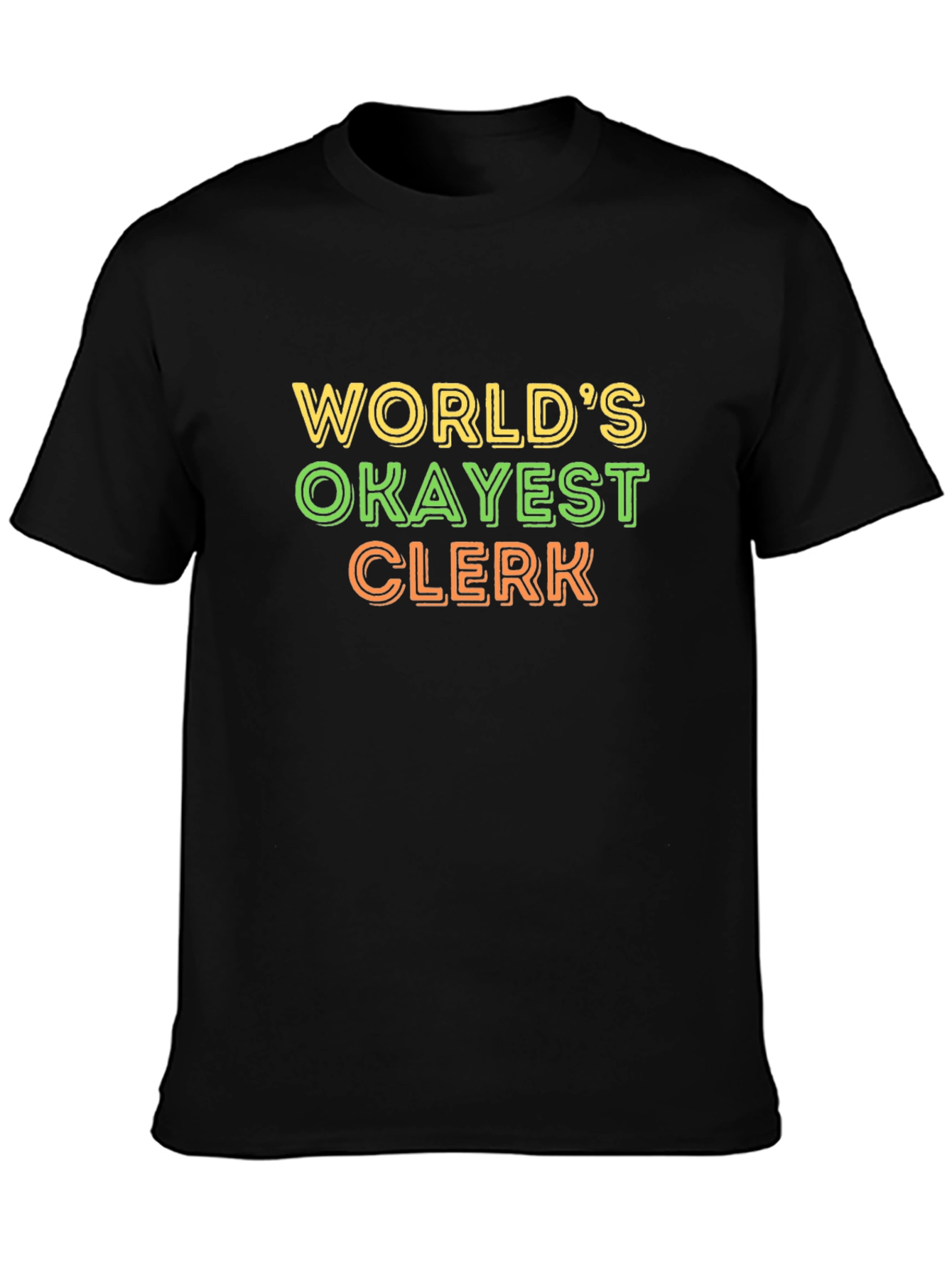 Worlds Okayest Clerk Graphic Tee